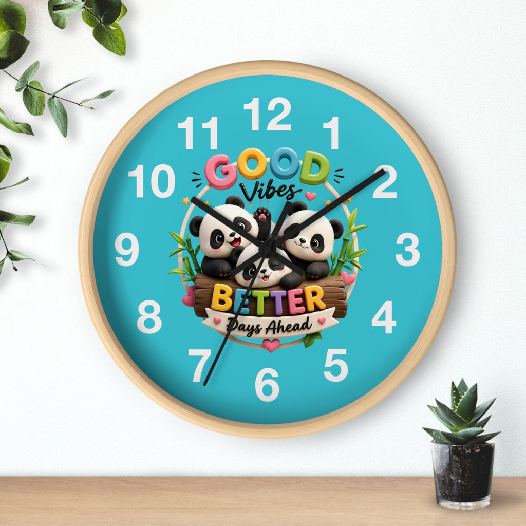 Good Vibes Panda Wall Clock — "Better Days Ahead" Positive Decor