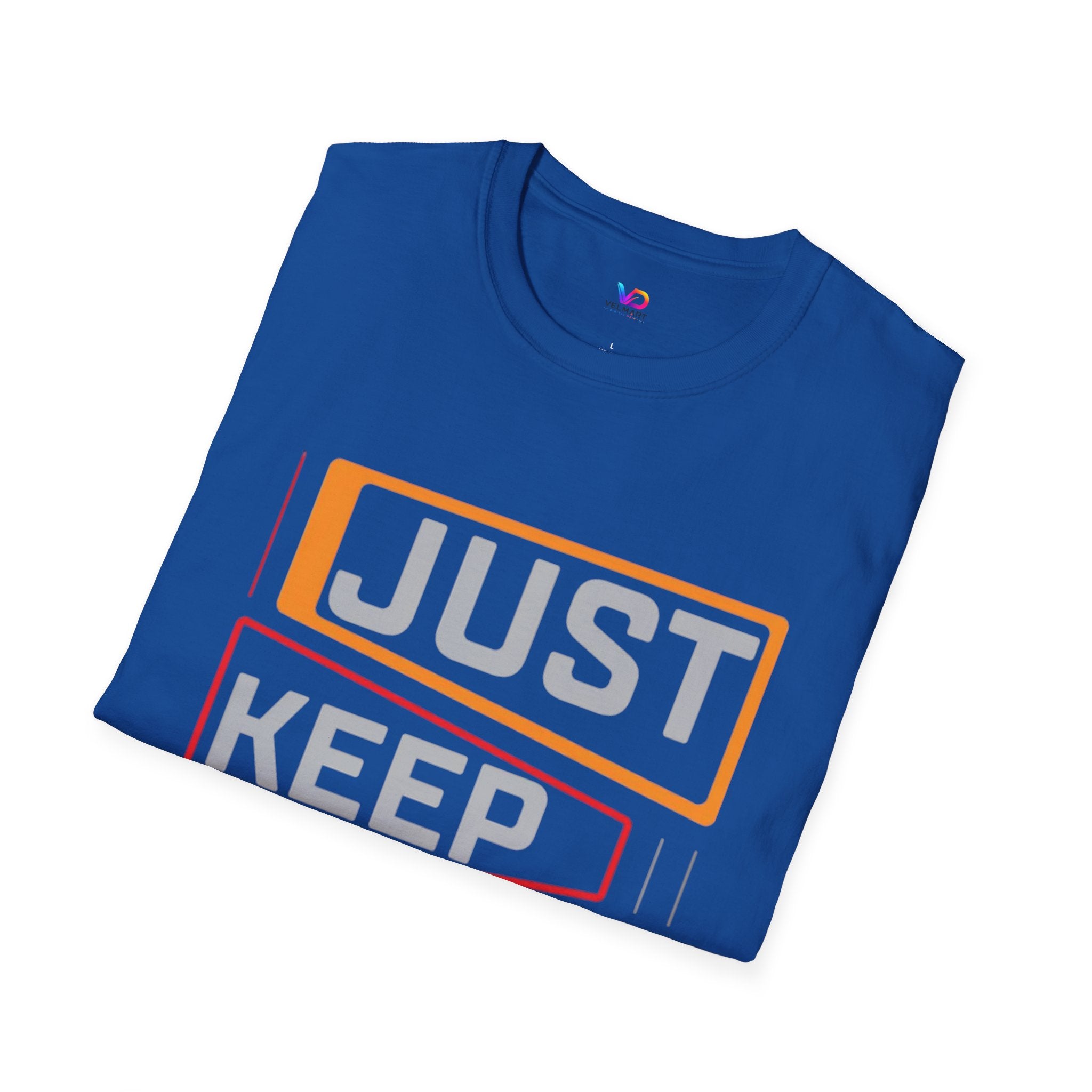 Just Keep Going T‑Shirt — Motivational Graphic Tee