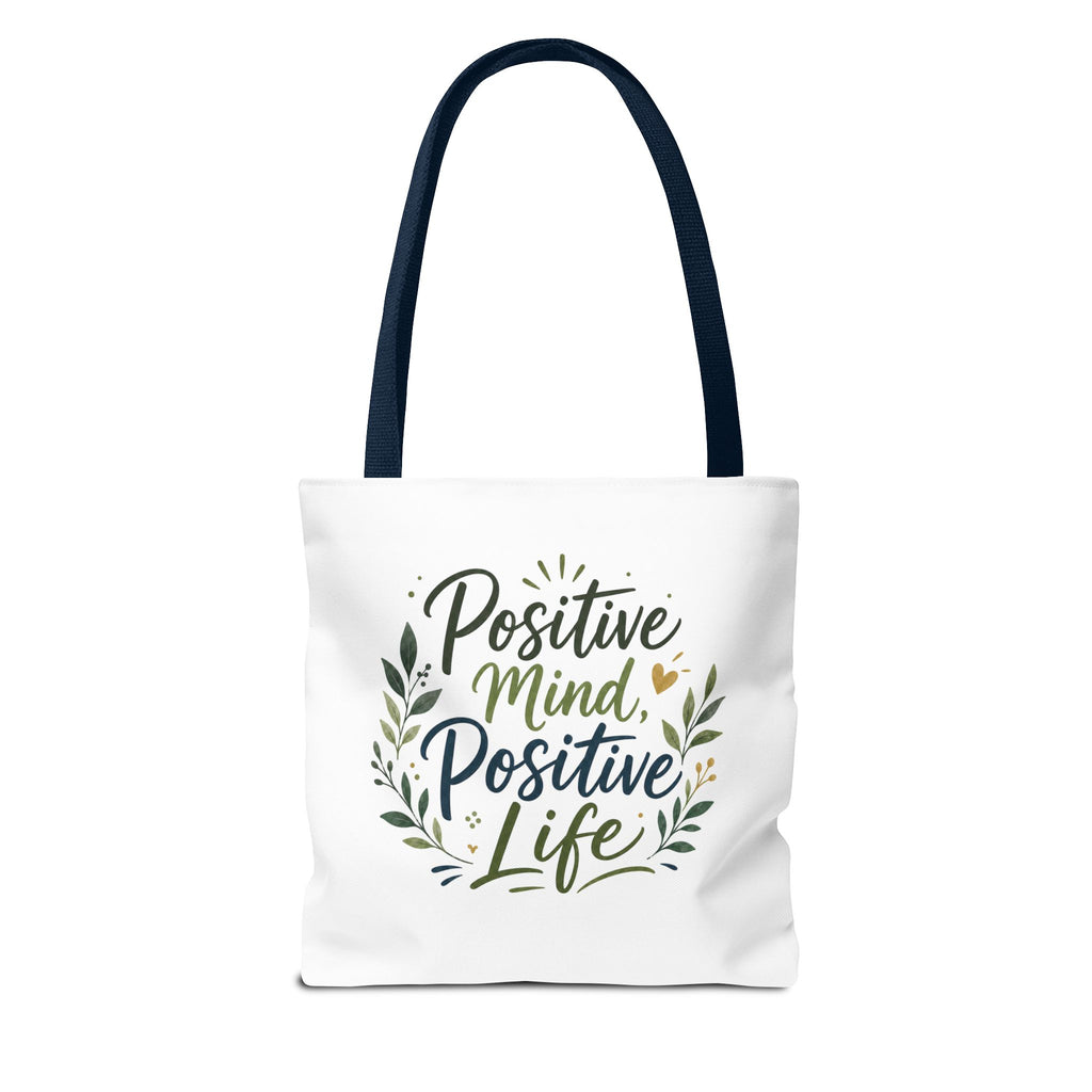 Positive Mind, Positive Life Tote Bag — Inspirational Floral Canvas Shopper