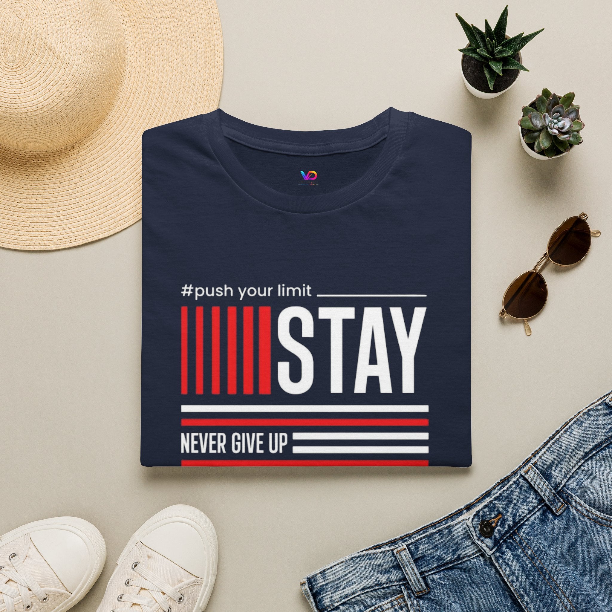 Stay Strong Graphic T-Shirt — "Stay" Motivational Tee (Never Give Up)