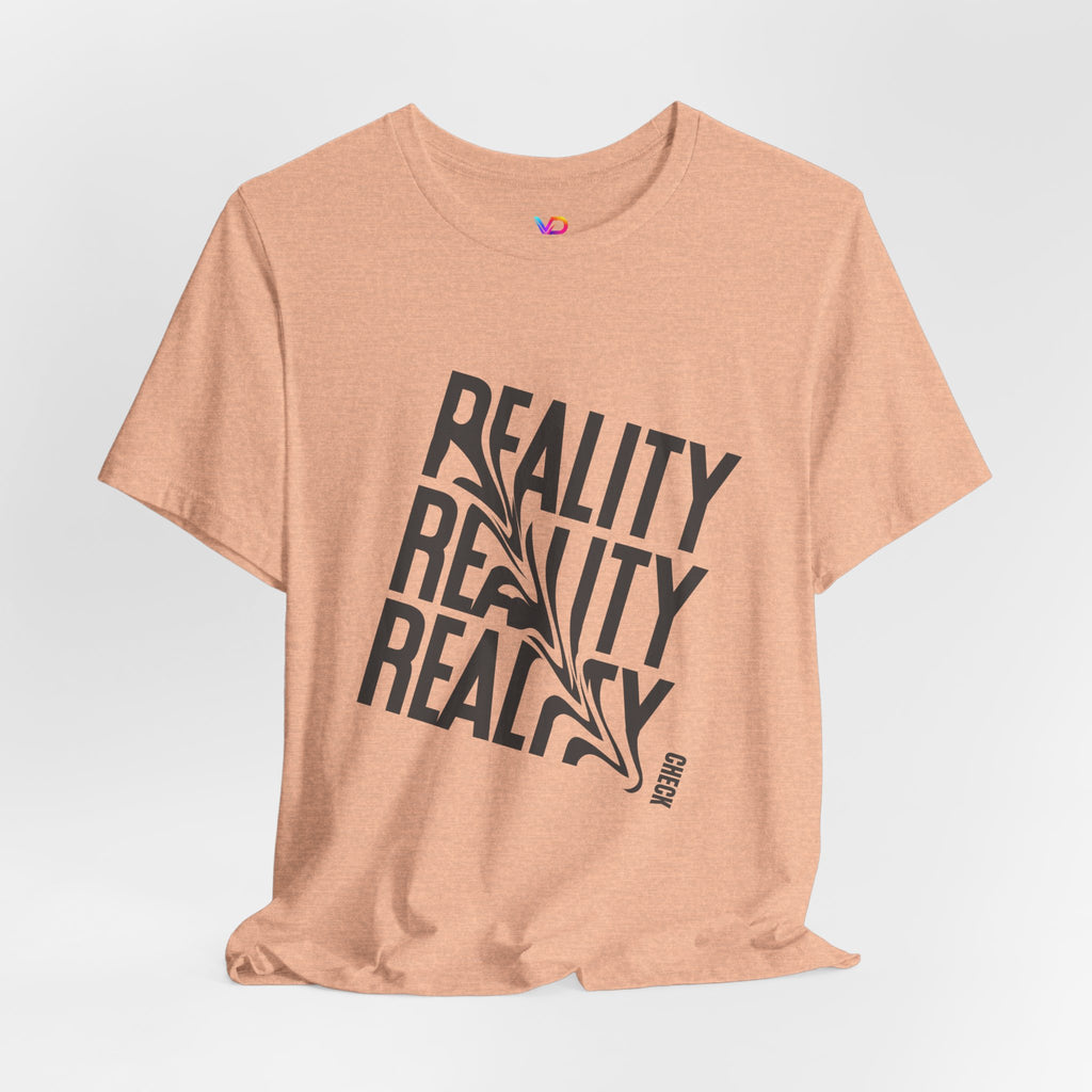 Reality Repeat Tee — Graphic Typography T-Shirt
