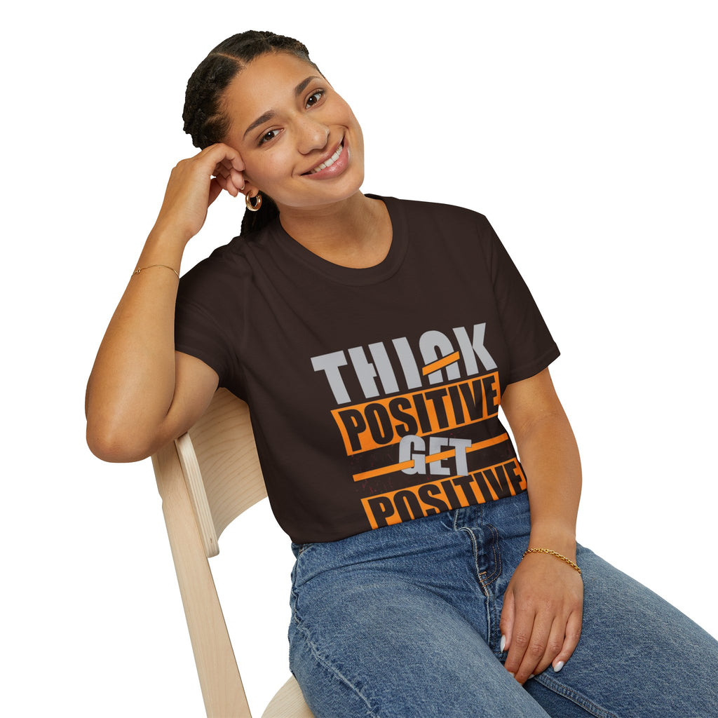 Think Positive T-Shirt — Motivational Graphic Tee
