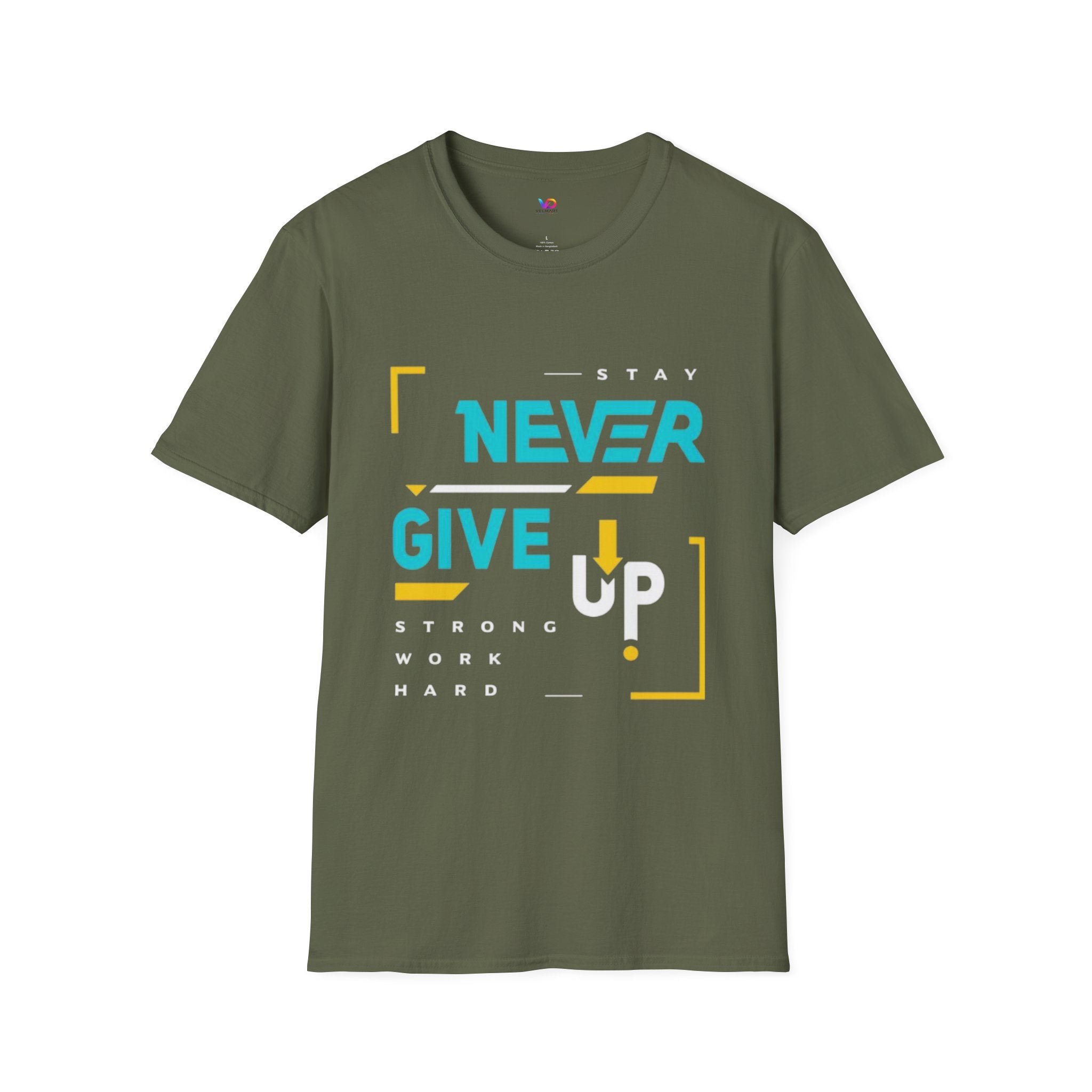 T-Shirt — Stay Never Give Up Motivational Graphic Tee