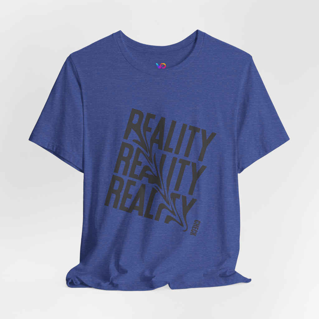 Reality Repeat Tee — Graphic Typography T-Shirt