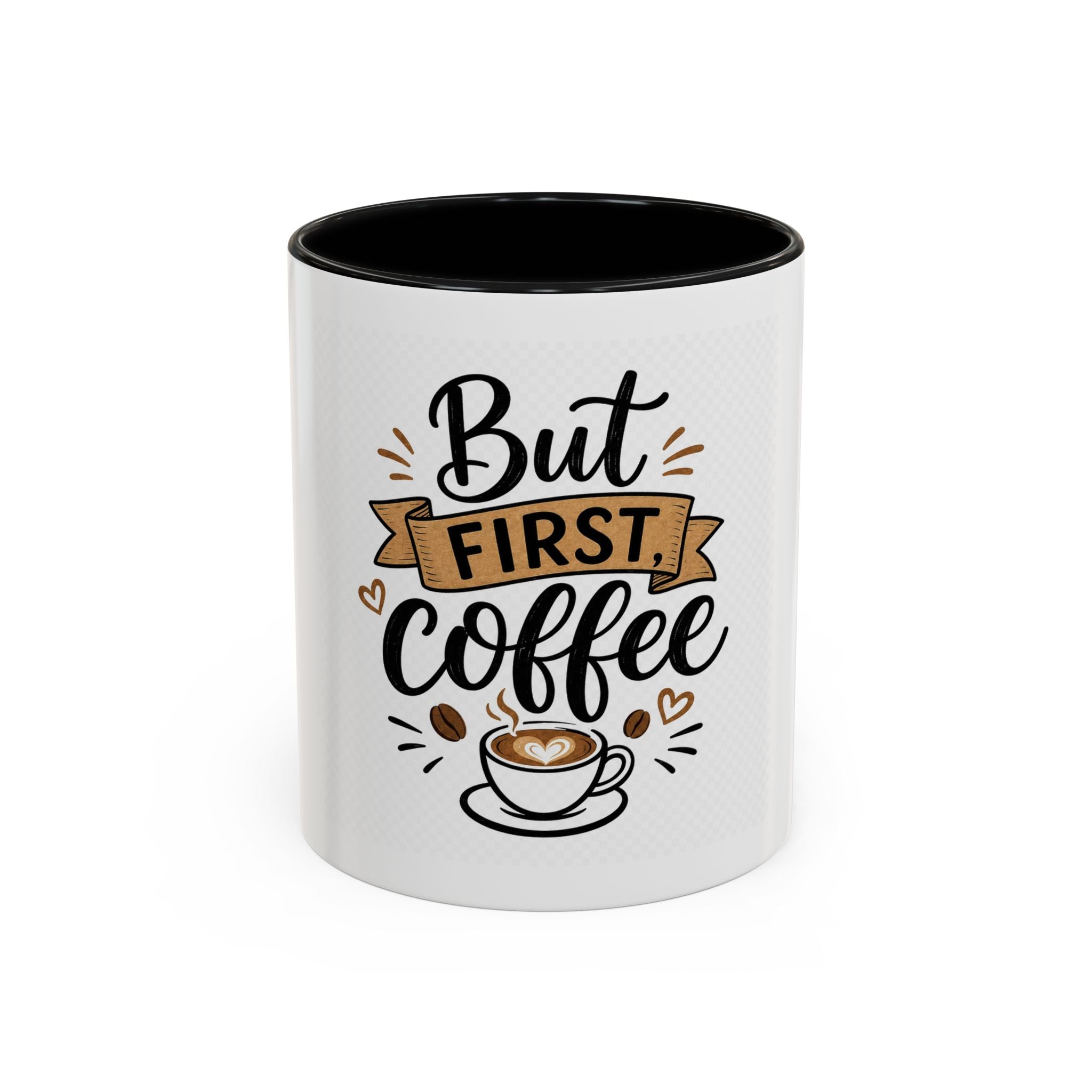 But First Coffee Accent Mug — 11/15oz Ceramic Coffee Cup