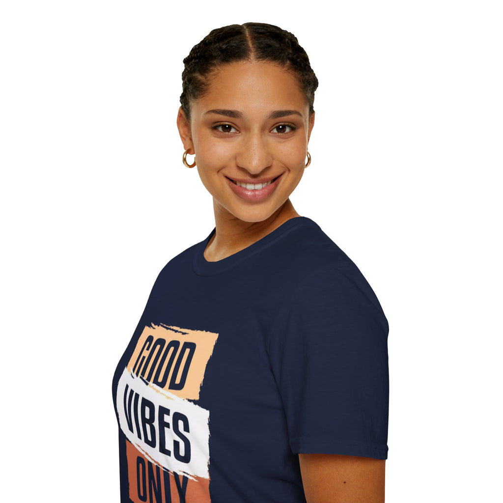 Good Only T-Shirt — Positive Quote Graphic Tee