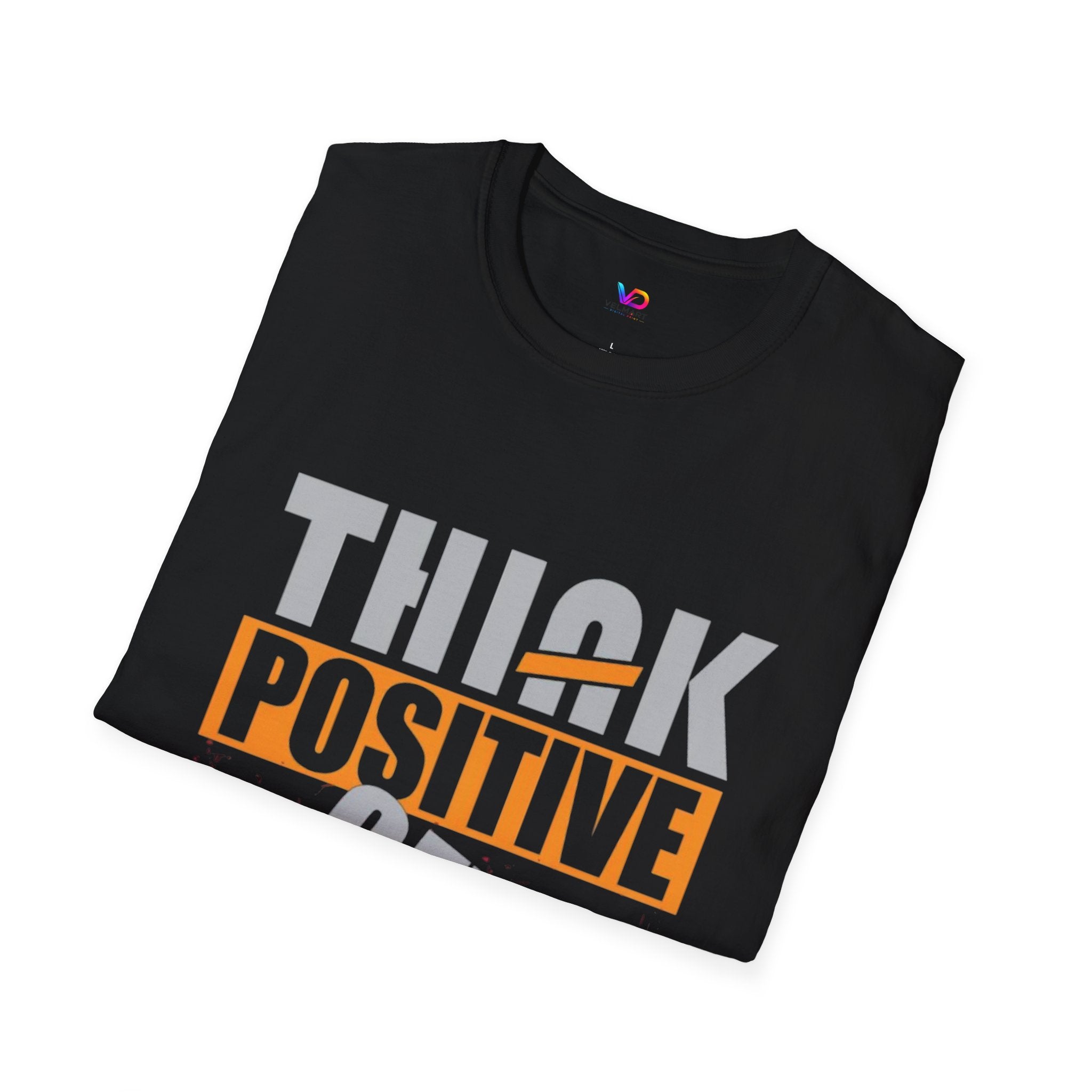 Think Positive T-Shirt — Motivational Graphic Tee