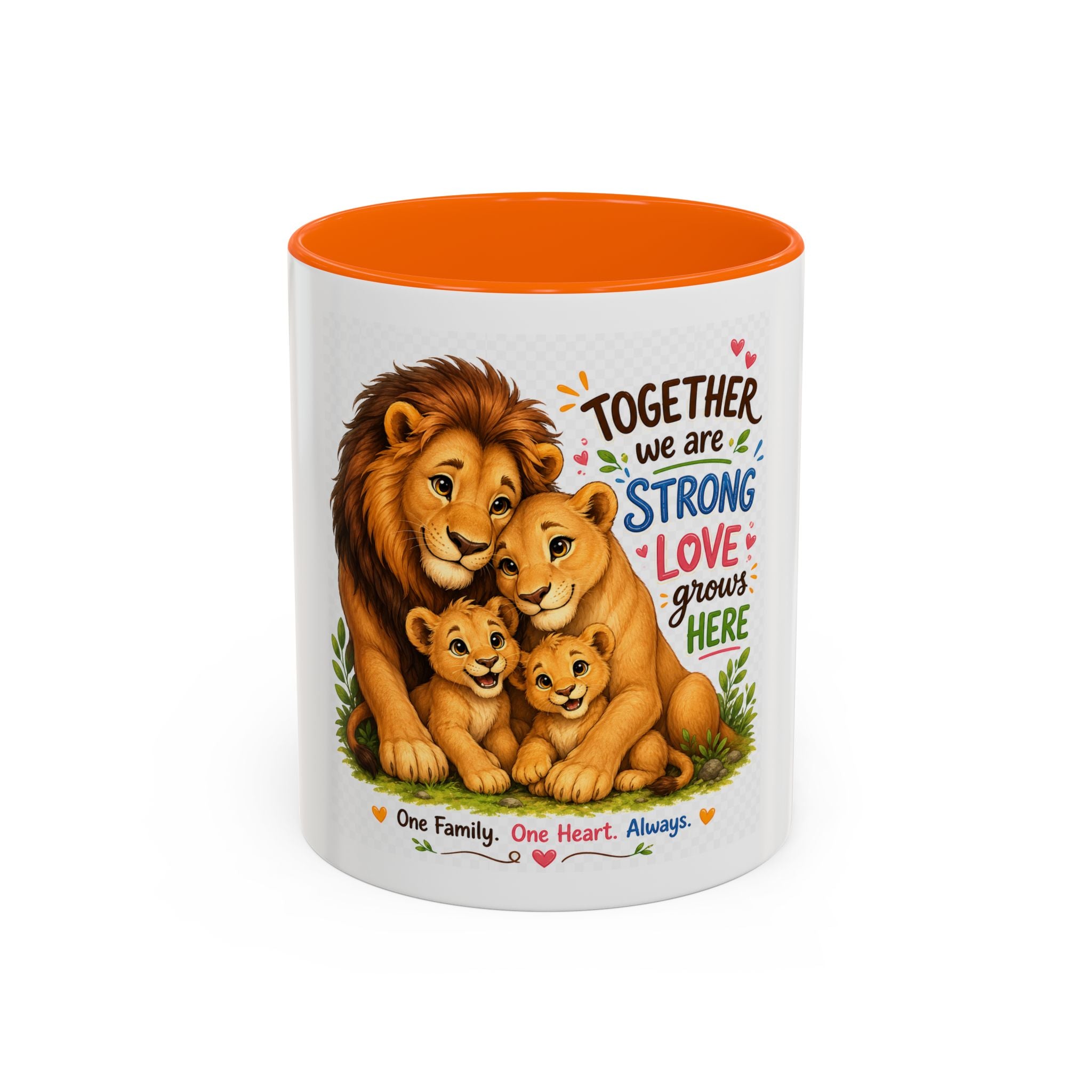 Family Lion Coffee Mug — "Together We Are Strong, Love Grows Here" Accent Mug