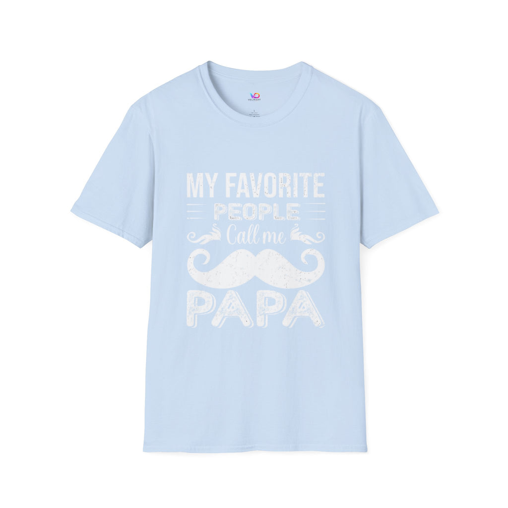 Papa T-Shirt — “My Favorite People Call Me Papa” Vintage Family Gift