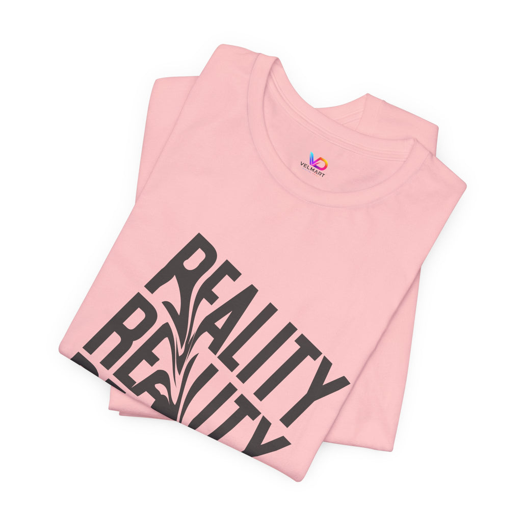 Reality Repeat Tee — Graphic Typography T-Shirt