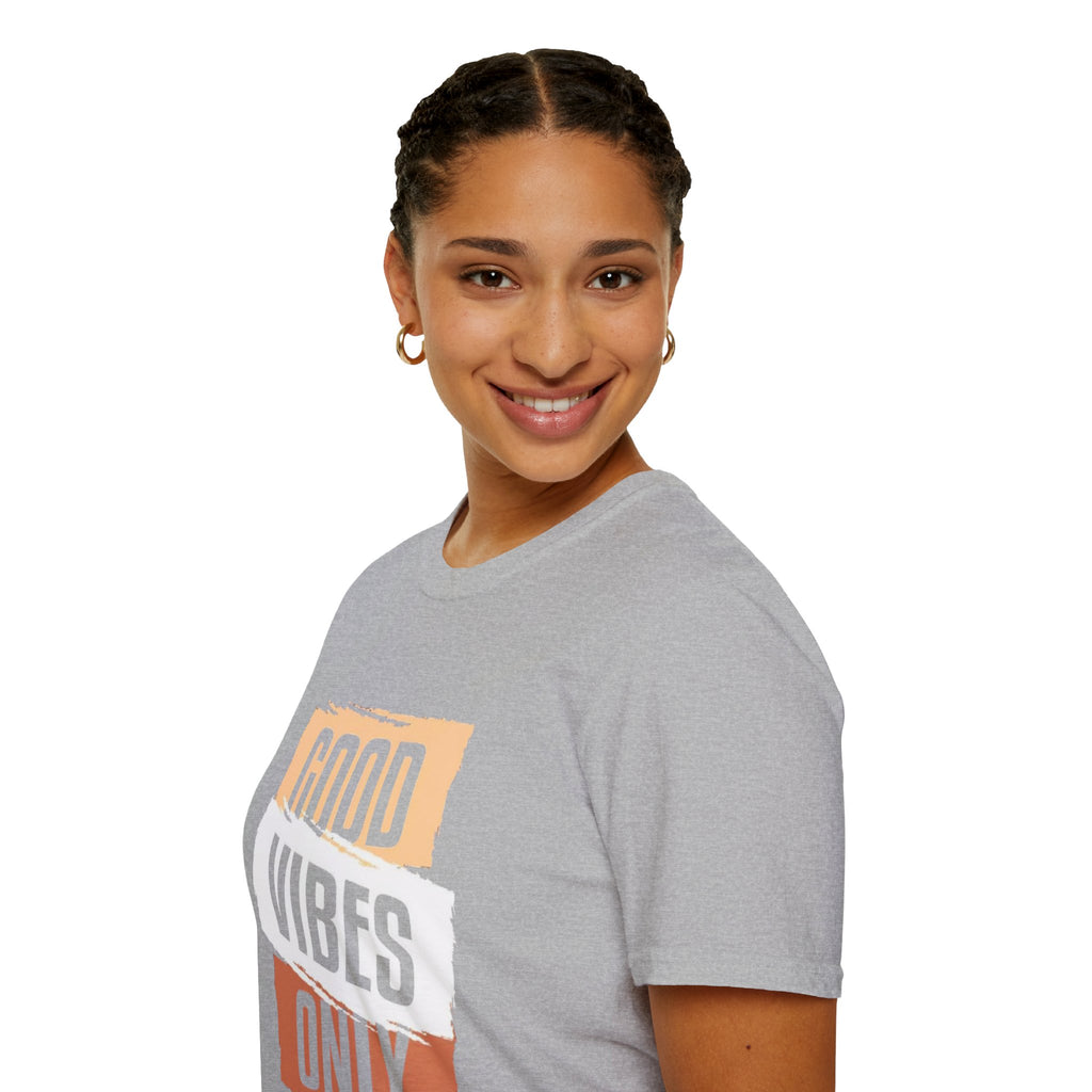 Good Only T-Shirt — Positive Quote Graphic Tee