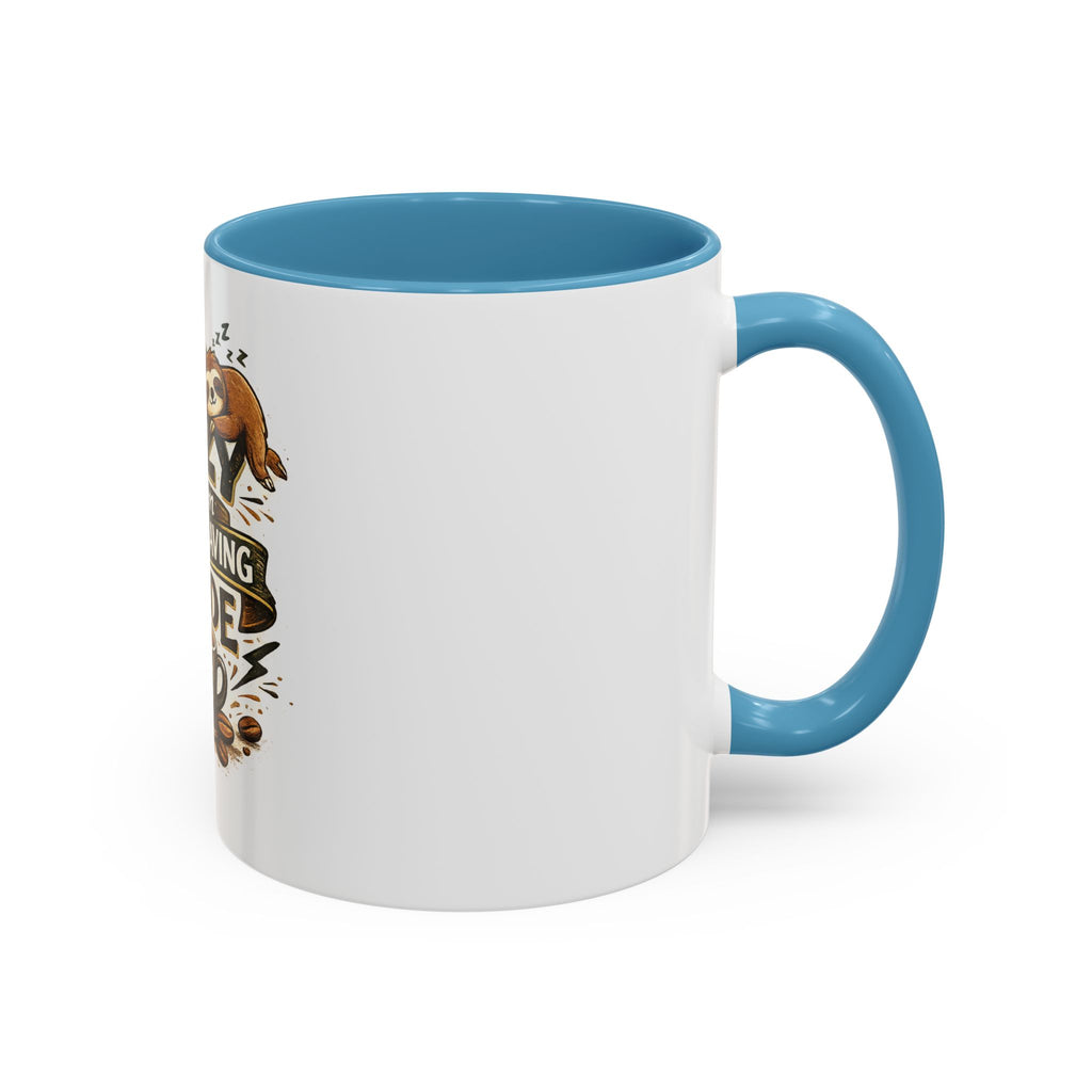 Energy-Saving Mode Coffee Mug — "I'm Not Lazy" Sloth Coffee Cup (11/15oz)