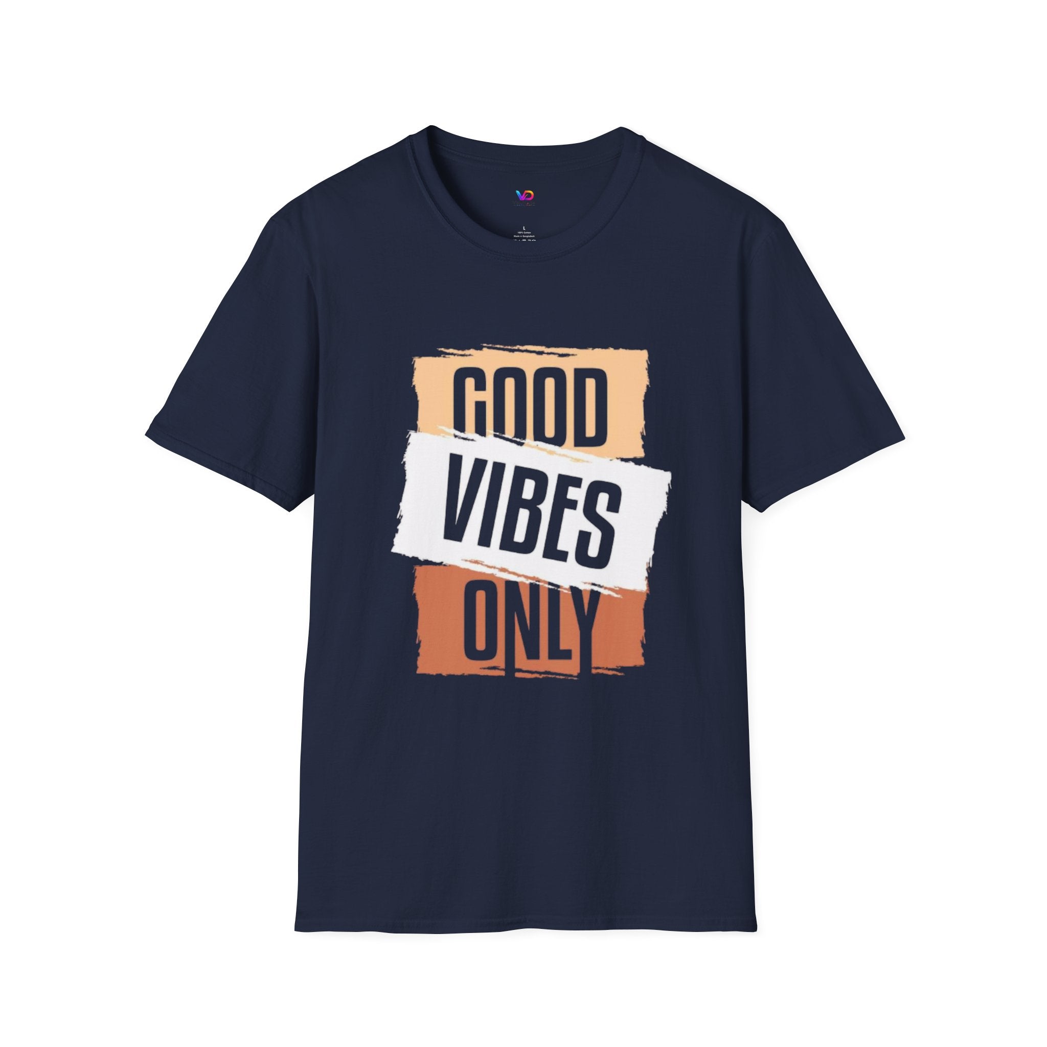Good Only T-Shirt — Positive Quote Graphic Tee