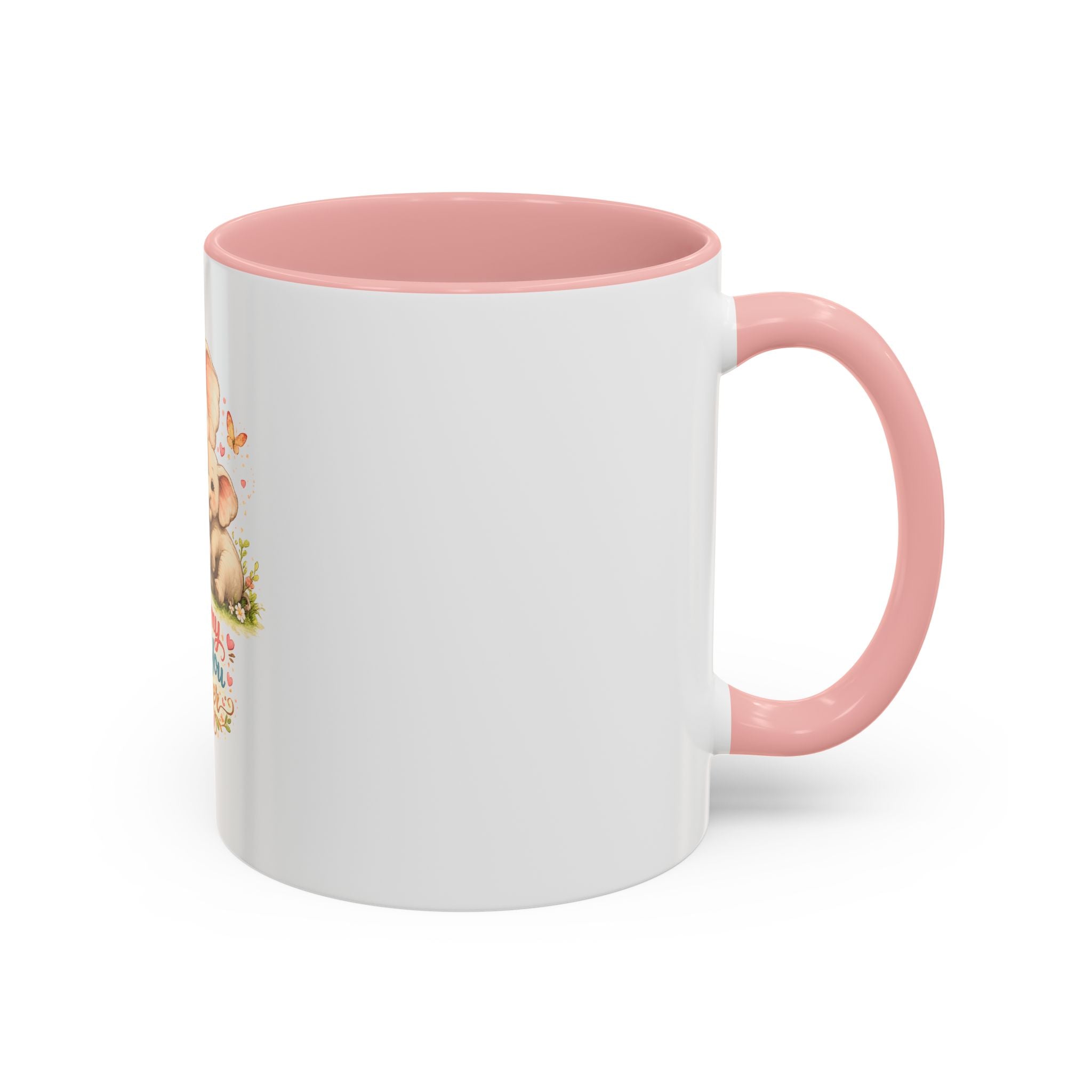 Mommy Loves You Forever Elephant Coffee Mug — Mother's Day, New Mom Gift