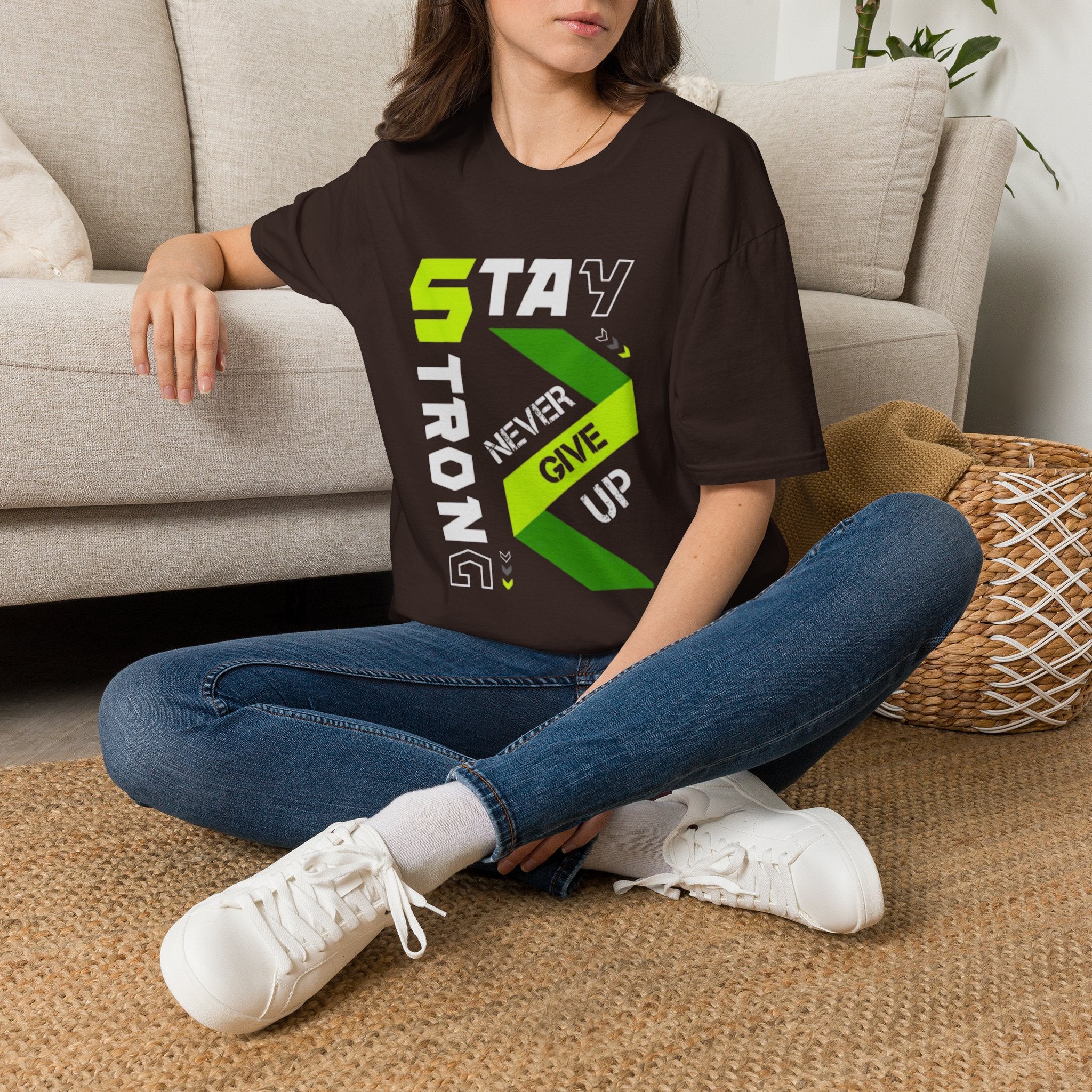 Stay Strong Graphic Tee — "Never Give Up" Motivational T-Shirt
