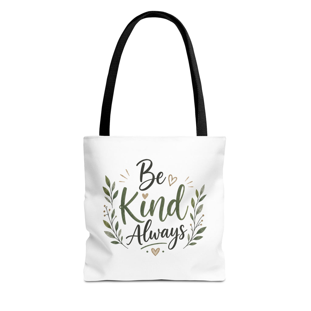 Be Kind Always Tote Bag — Inspirational Canvas Grocery & Gift Tote