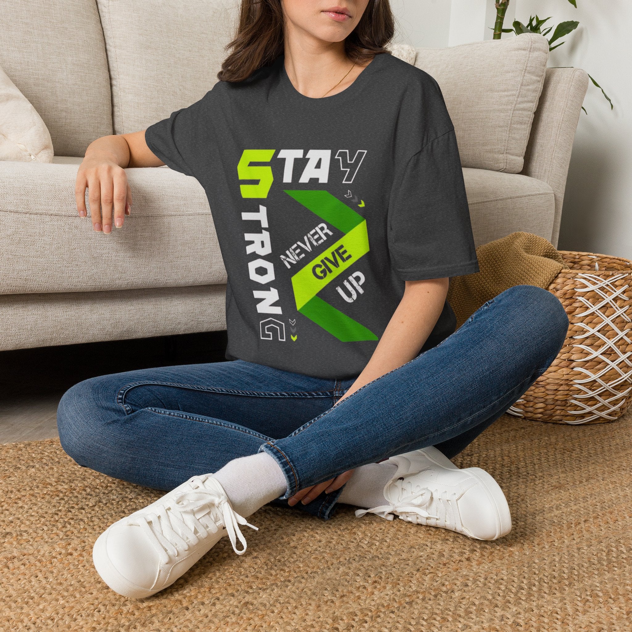Stay Strong Graphic Tee — "Never Give Up" Motivational T-Shirt