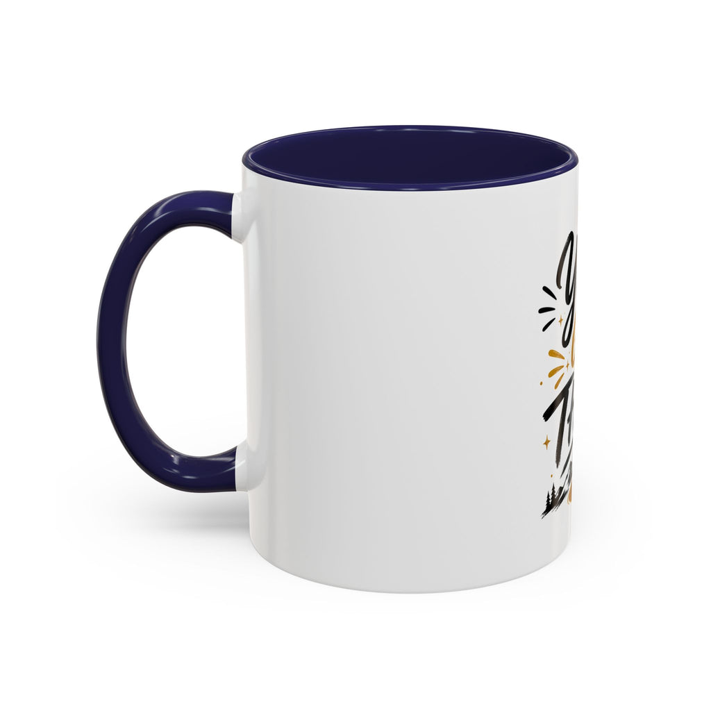 You Got This Coffee Mug — Motivational Accent Mug (11/15oz)