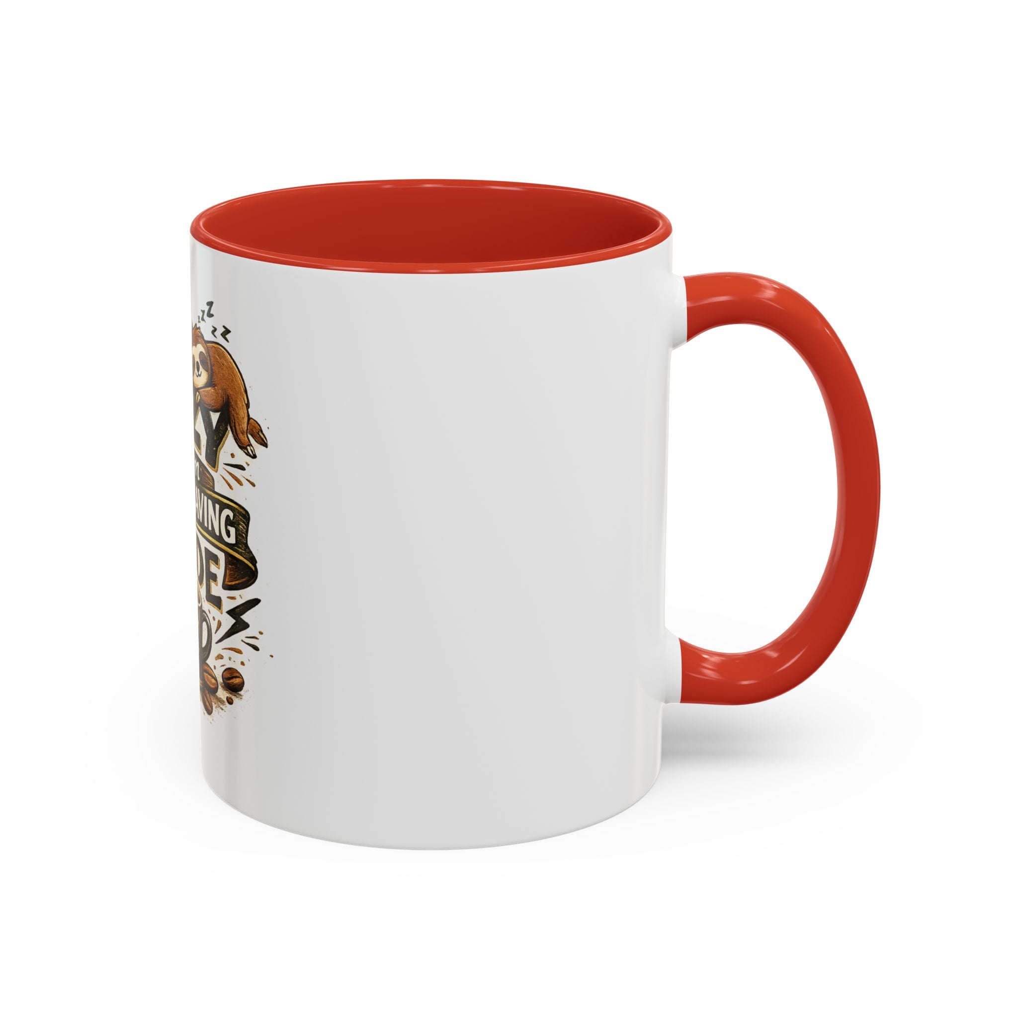 Energy-Saving Mode Coffee Mug — "I'm Not Lazy" Sloth Coffee Cup (11/15oz)