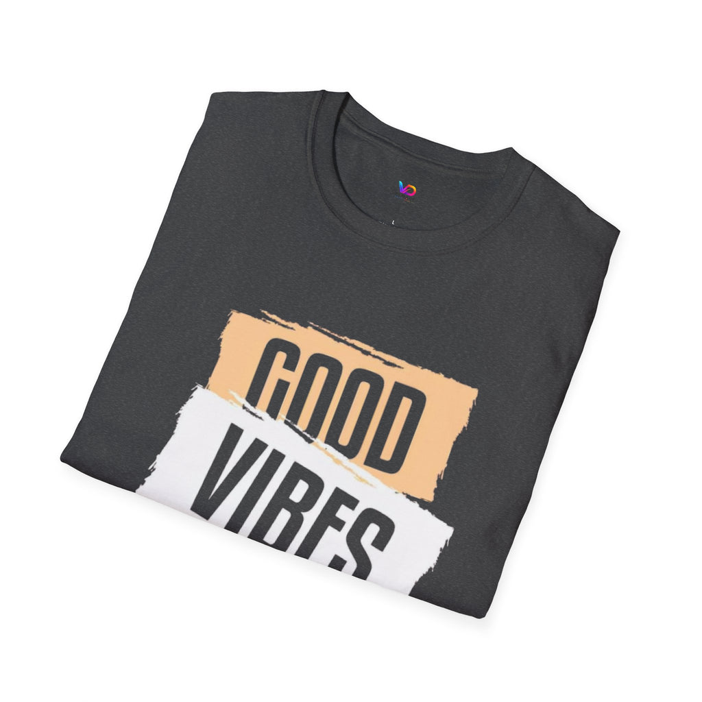 Good Only T-Shirt — Positive Quote Graphic Tee