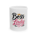Boss Lady Ceramic Mug — 11oz/15oz Motivational Coffee Cup for Women