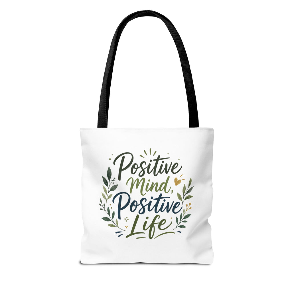 Positive Mind, Positive Life Tote Bag — Inspirational Floral Canvas Shopper