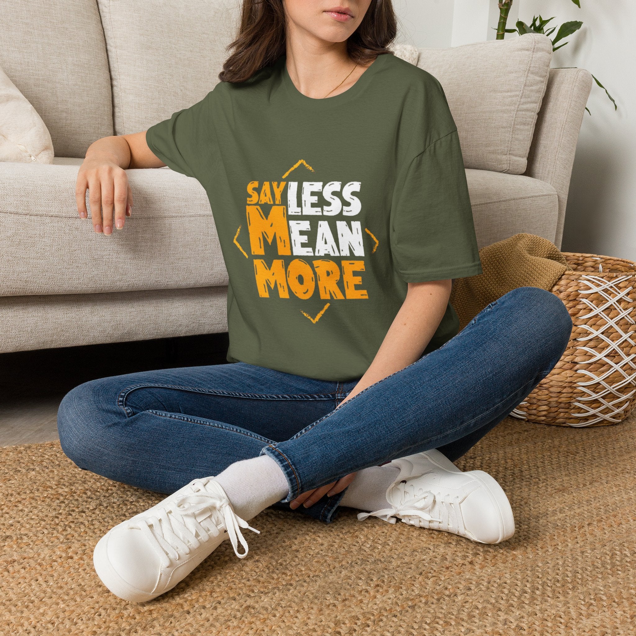 Say Less Mean More T-Shirt — Bold Motivational Graphic Tee