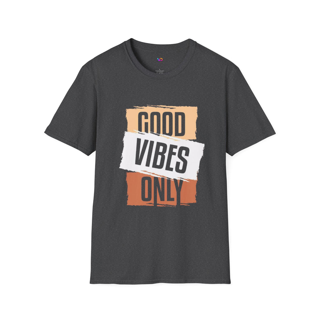 Good Only T-Shirt — Positive Quote Graphic Tee