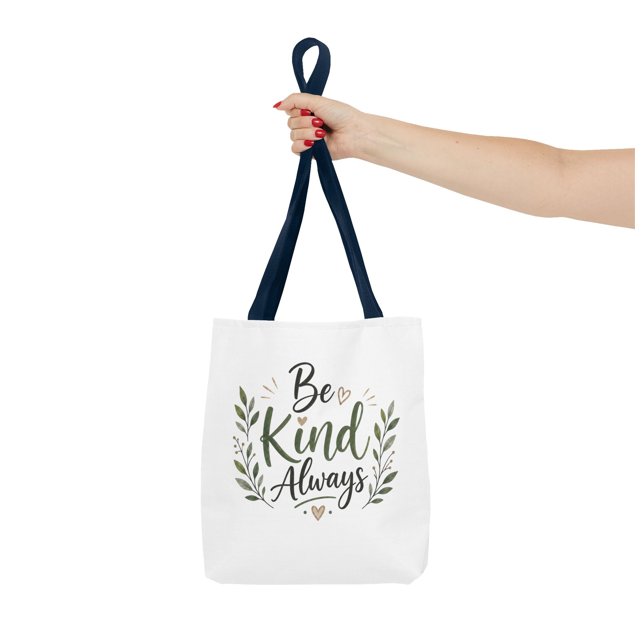 Be Kind Always Tote Bag — Inspirational Canvas Grocery & Gift Tote
