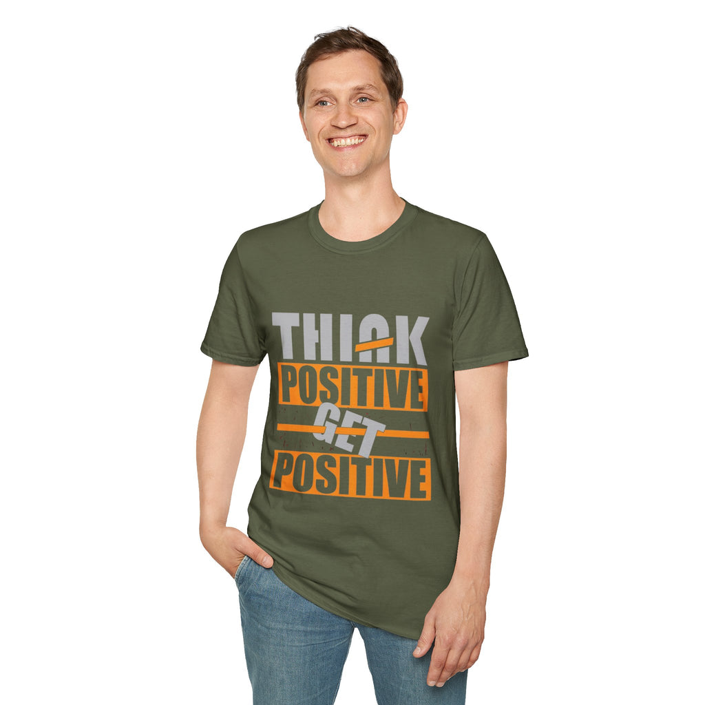 Think Positive T-Shirt — Motivational Graphic Tee