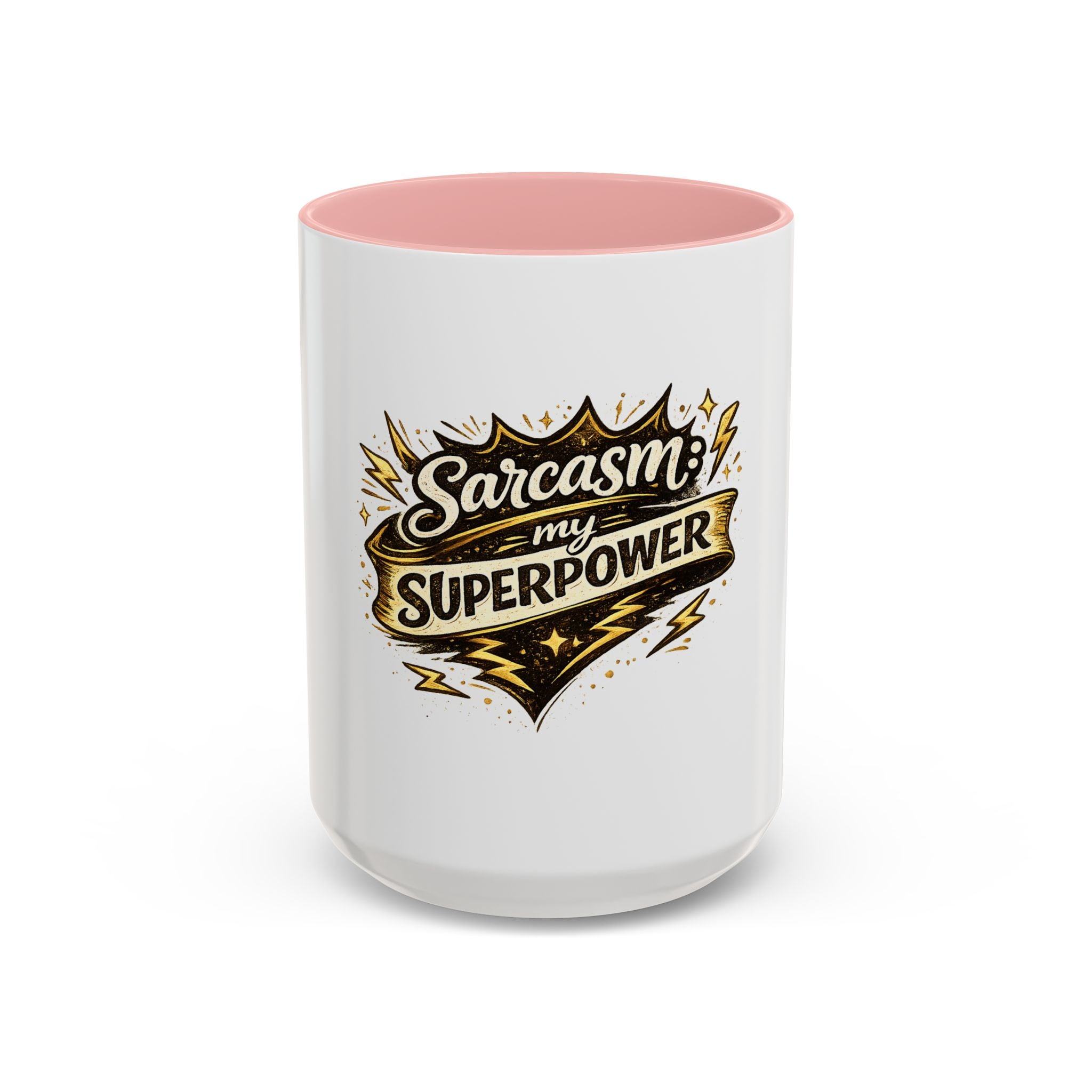 Sarcasm My Superpower Accent Coffee Mug — Funny Novelty 11/15oz