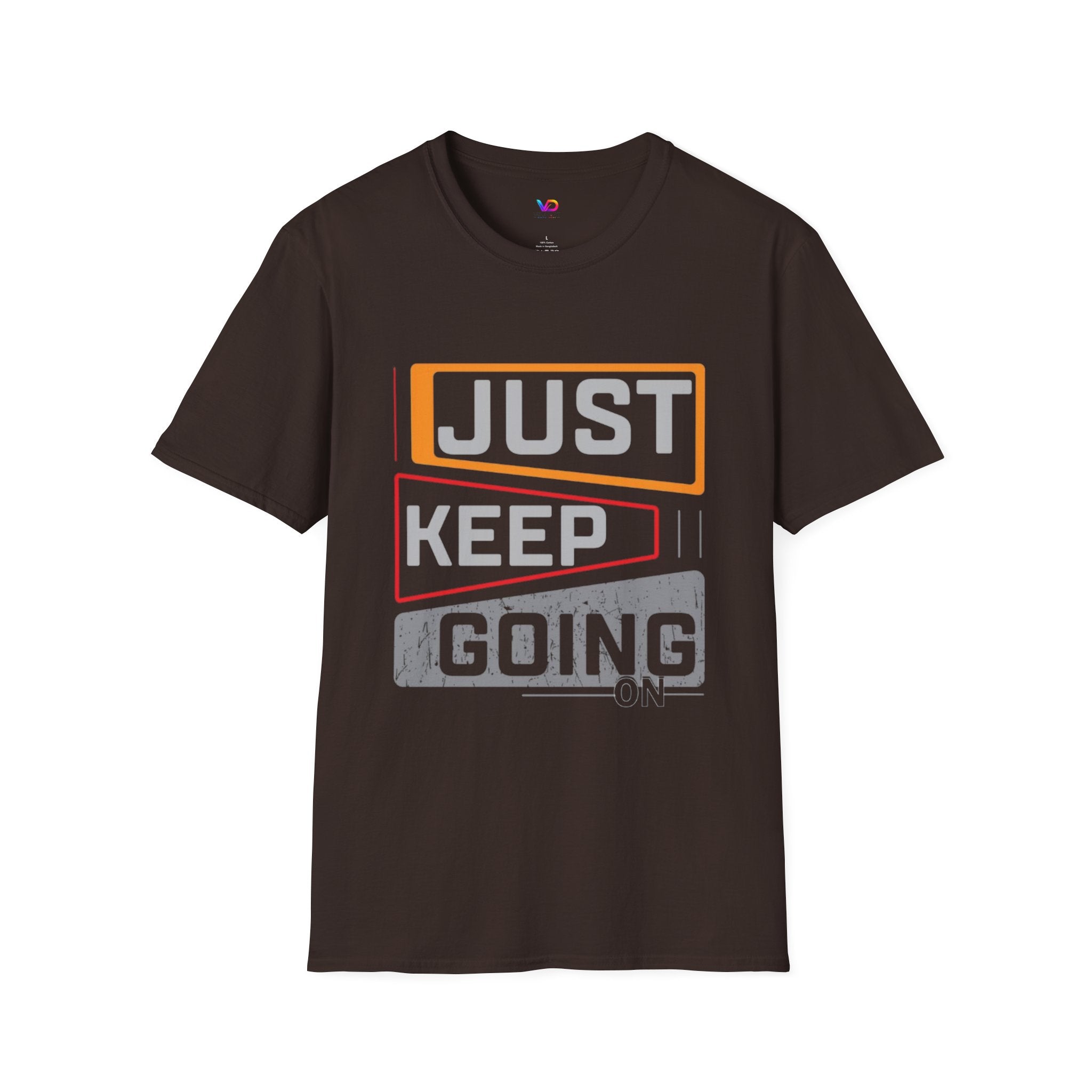 Just Keep Going T‑Shirt — Motivational Graphic Tee