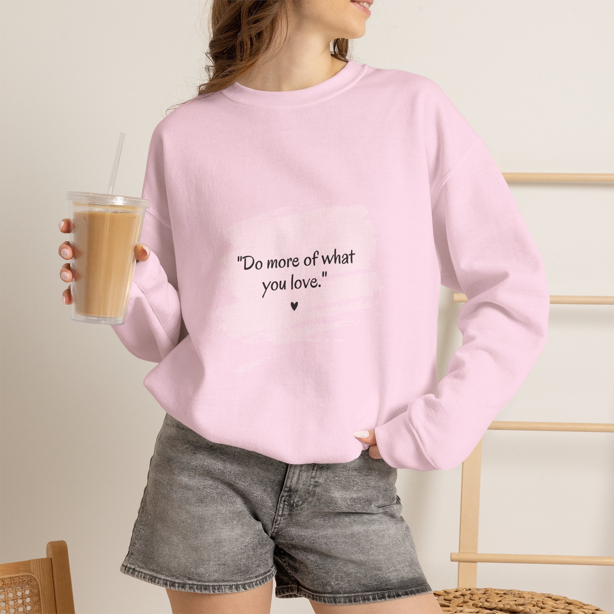 Do More Of What You Love Crewneck Sweatshirt – Motivational Pink Brushstroke Crew