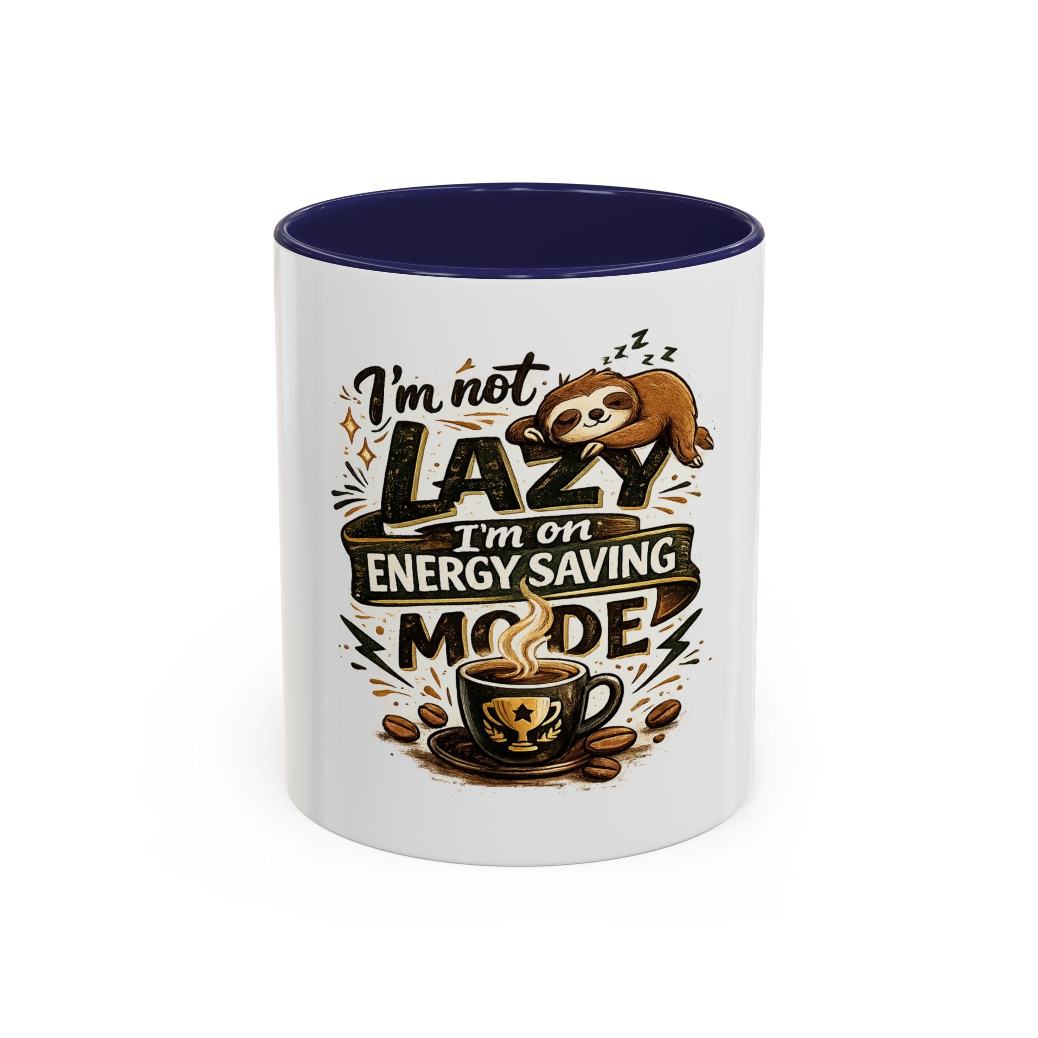 Energy-Saving Mode Coffee Mug — "I'm Not Lazy" Sloth Coffee Cup (11/15oz)