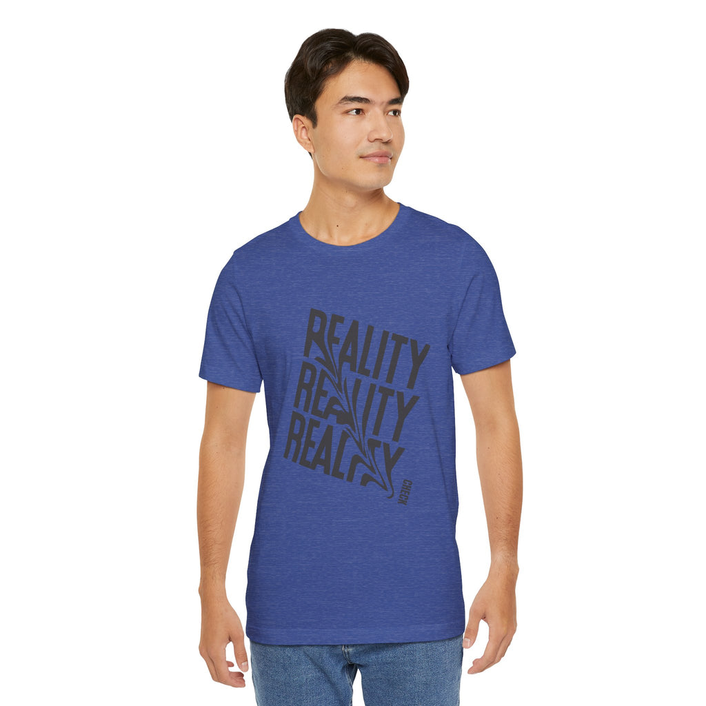 Reality Repeat Tee — Graphic Typography T-Shirt