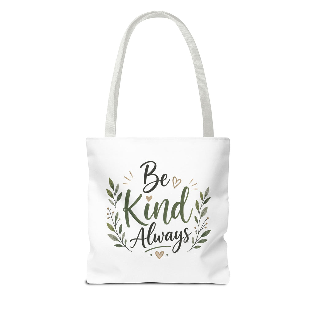 Be Kind Always Tote Bag — Inspirational Canvas Grocery & Gift Tote