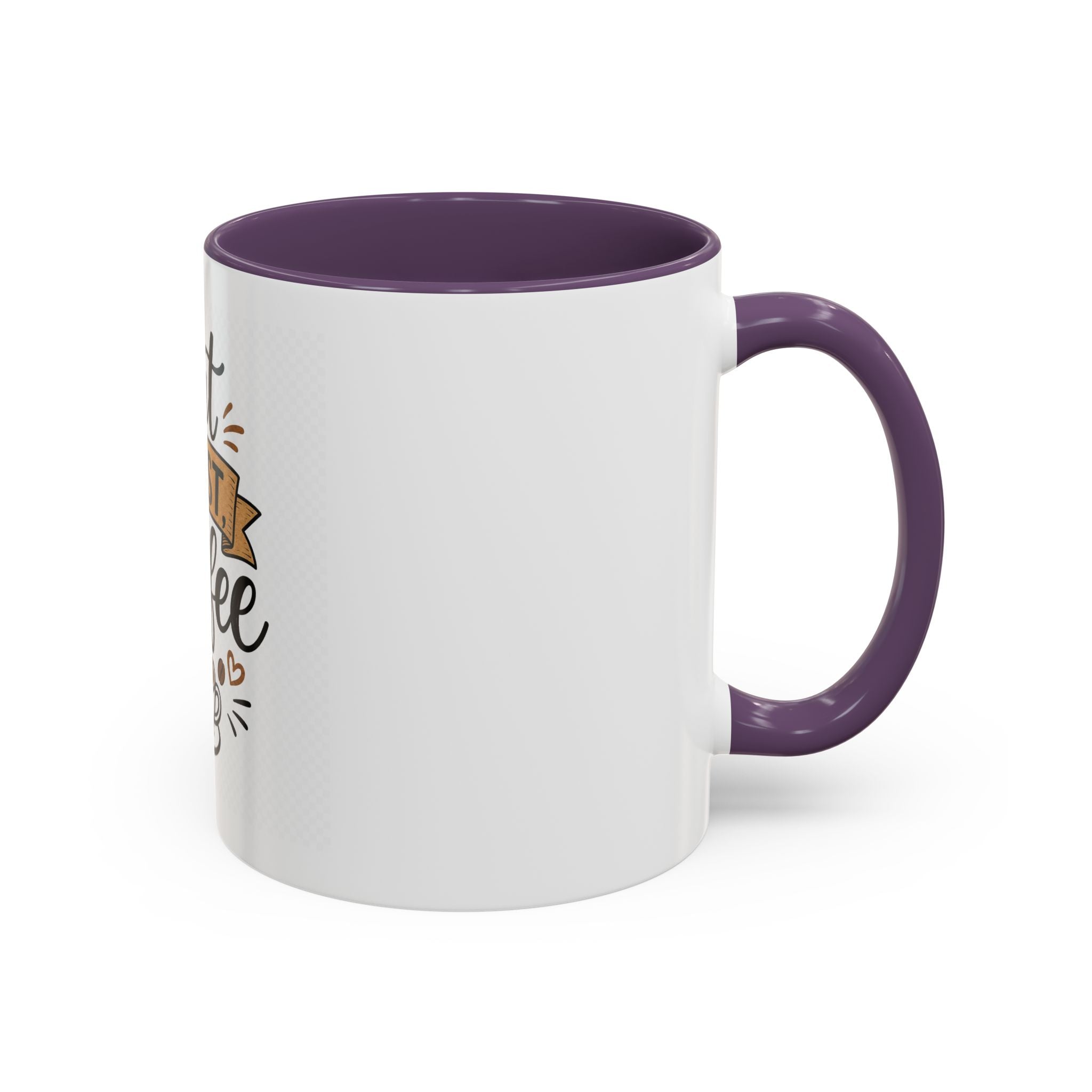 But First Coffee Accent Mug — 11/15oz Ceramic Coffee Cup