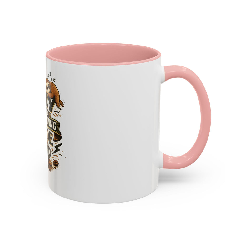 Energy-Saving Mode Coffee Mug — "I'm Not Lazy" Sloth Coffee Cup (11/15oz)
