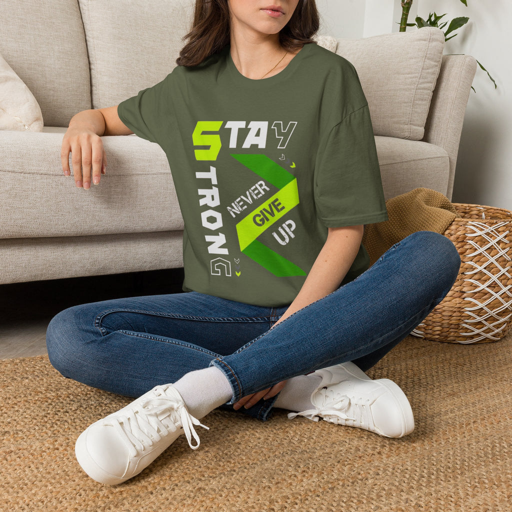 Stay Strong Graphic Tee — "Never Give Up" Motivational T-Shirt