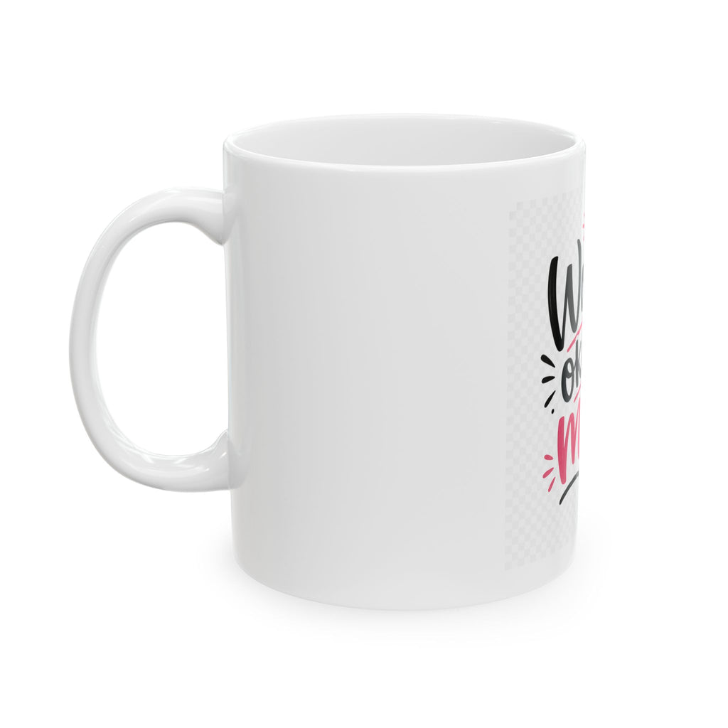 World's Okayest Mom Ceramic Mug — Funny Mother's Day Coffee Cup (11oz & 15oz)