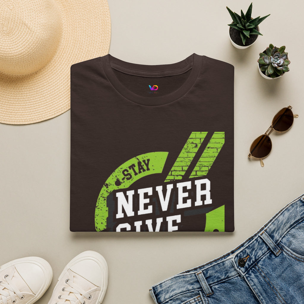 Never Give Up T-Shirt — Stay Strong Motivational Tee
