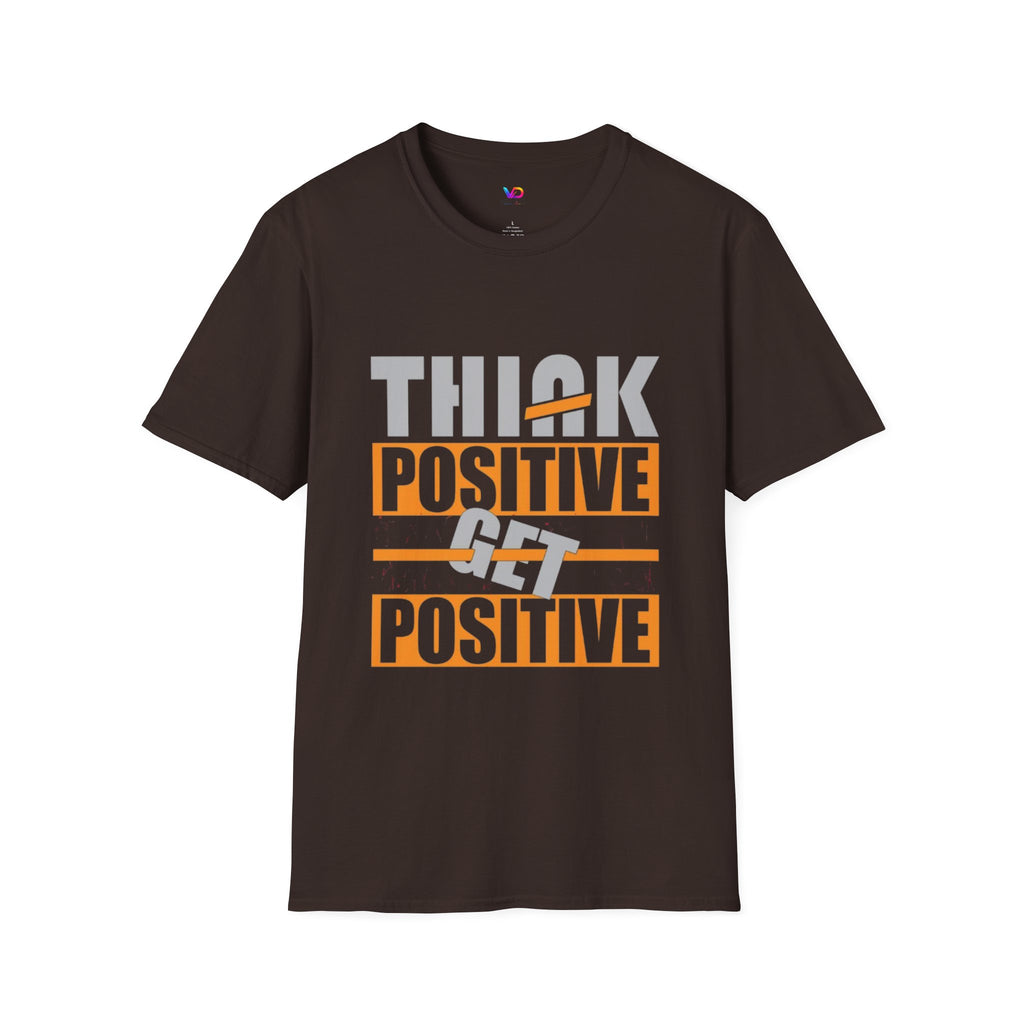 Think Positive T-Shirt — Motivational Graphic Tee