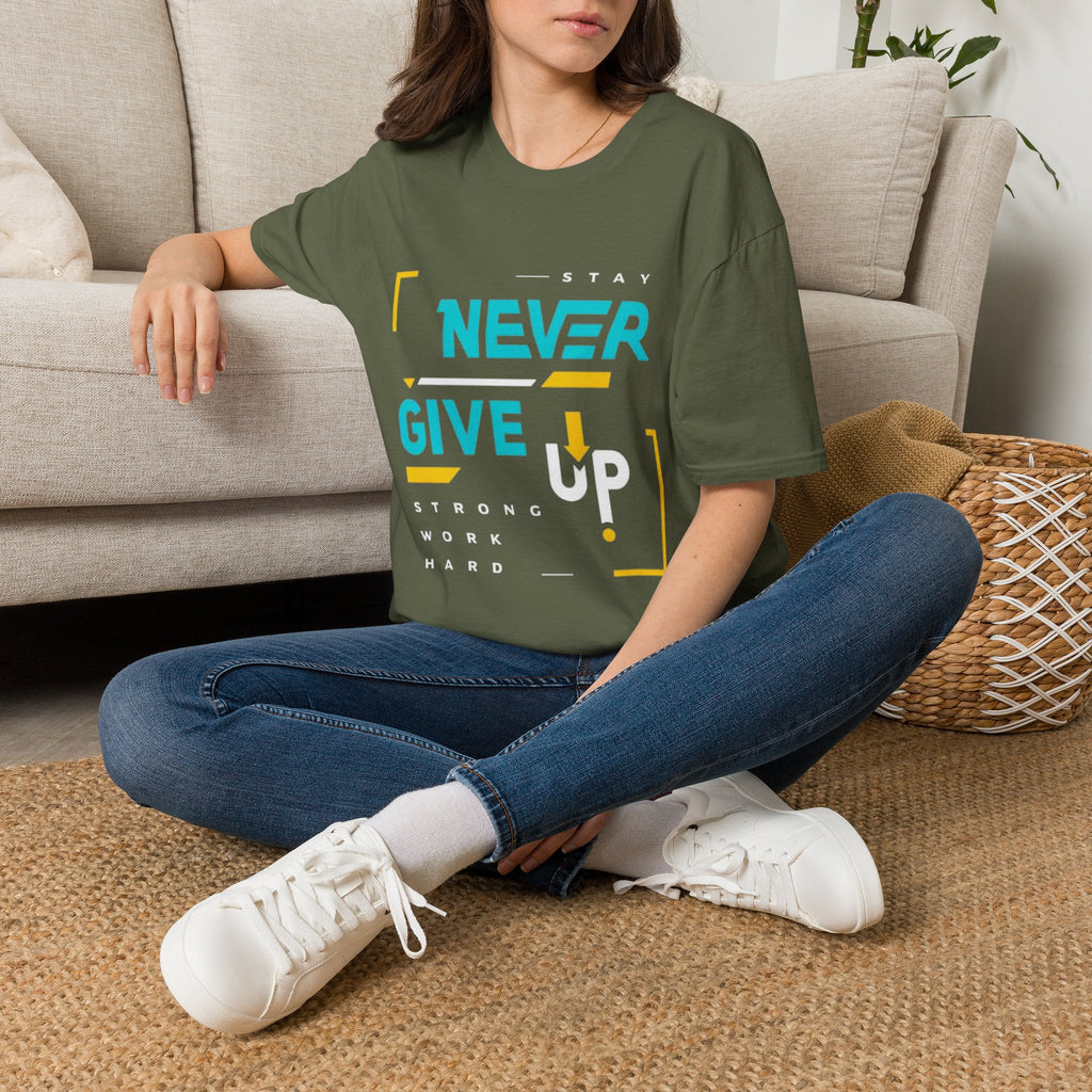 T-Shirt — Stay Never Give Up Motivational Graphic Tee
