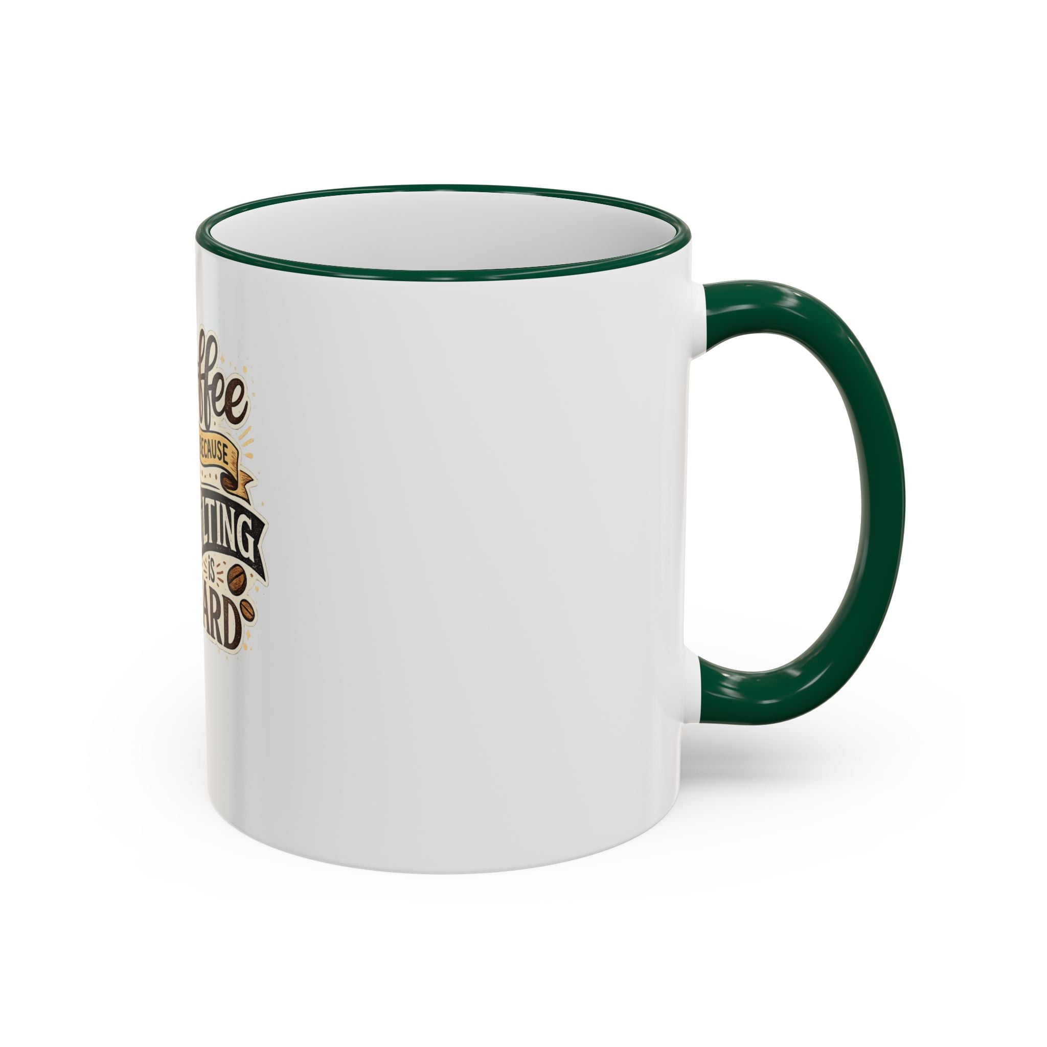 Coffee Because Adulting Is Hard Mug — Funny Coffee Cup for Adults