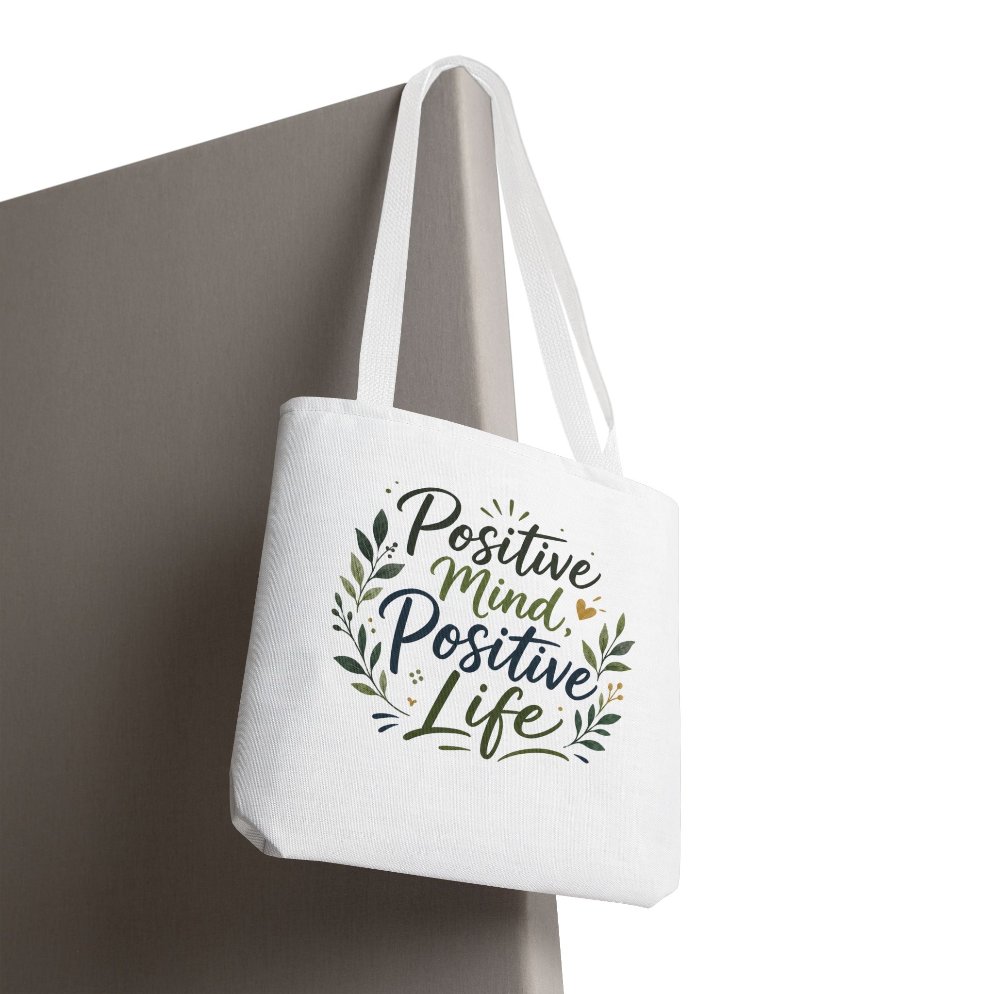 Positive Mind, Positive Life Tote Bag — Inspirational Floral Canvas Shopper