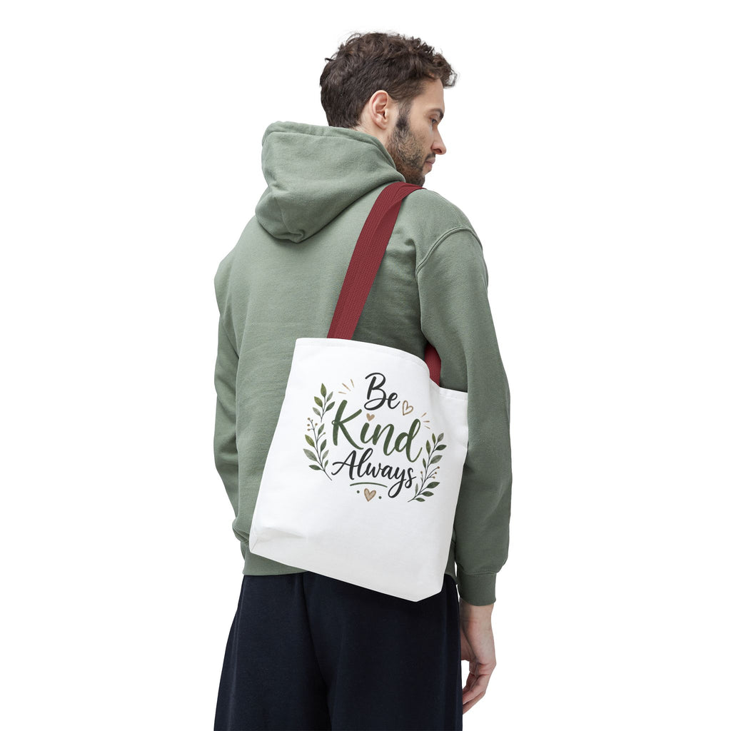 Be Kind Always Tote Bag — Inspirational Canvas Grocery & Gift Tote
