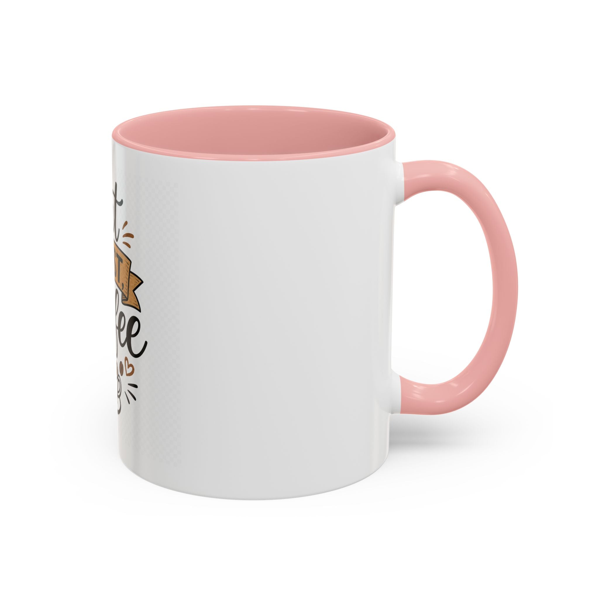 But First Coffee Accent Mug — 11/15oz Ceramic Coffee Cup