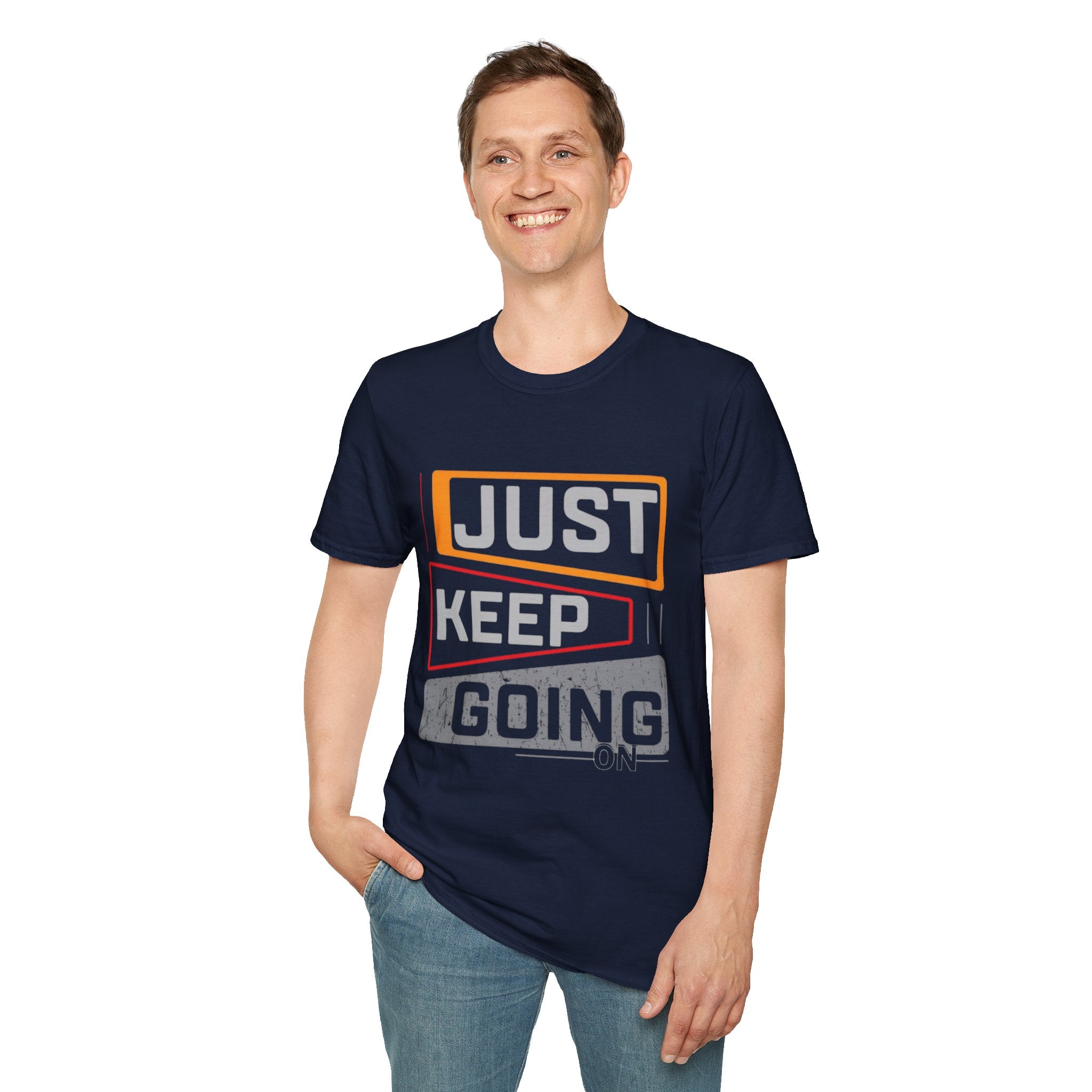 Just Keep Going T‑Shirt — Motivational Graphic Tee