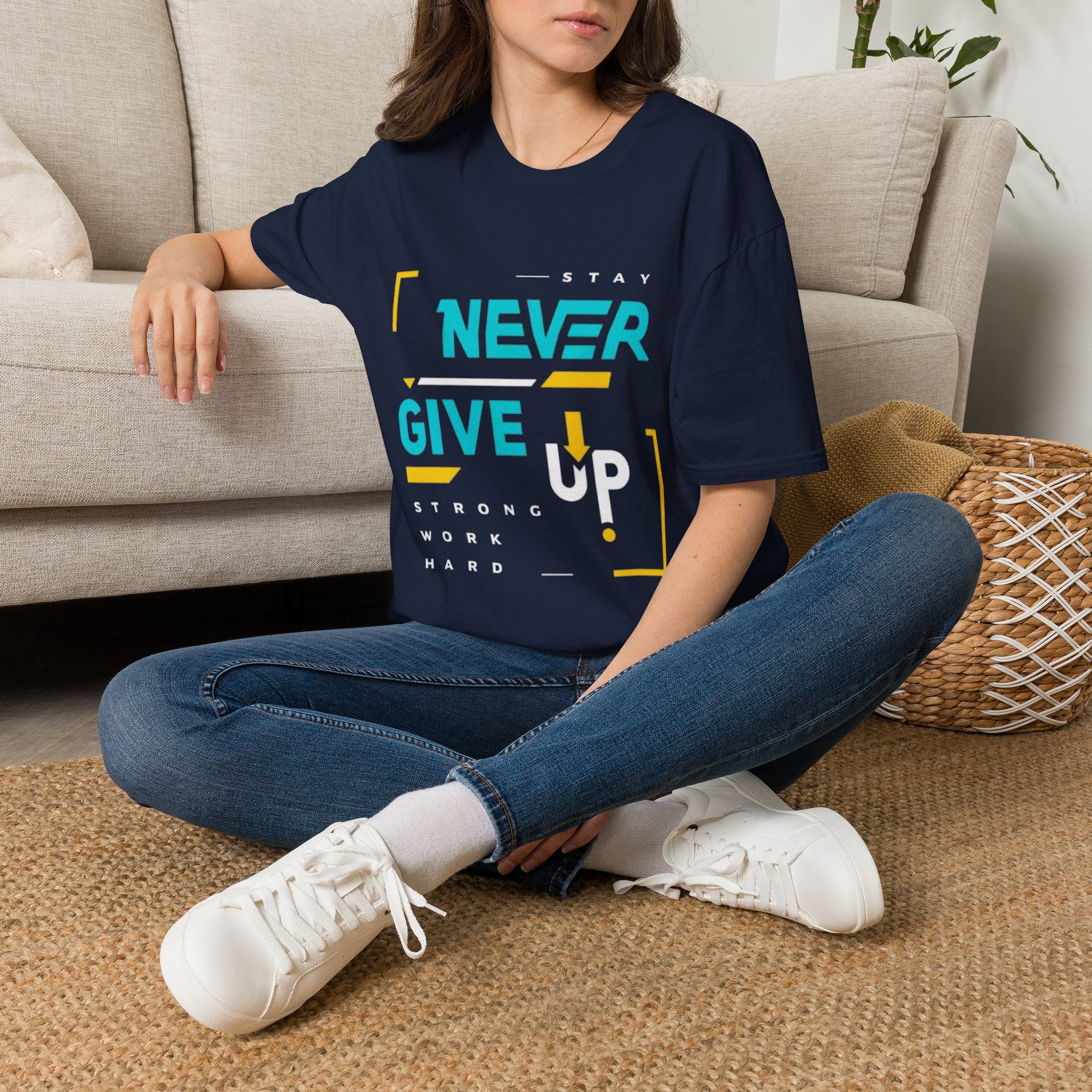 T-Shirt — Stay Never Give Up Motivational Graphic Tee