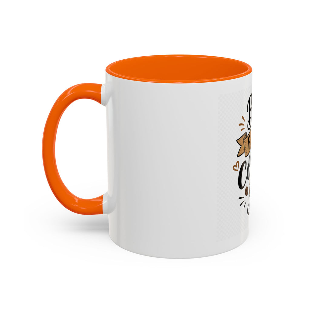 But First Coffee Accent Mug — 11/15oz Ceramic Coffee Cup